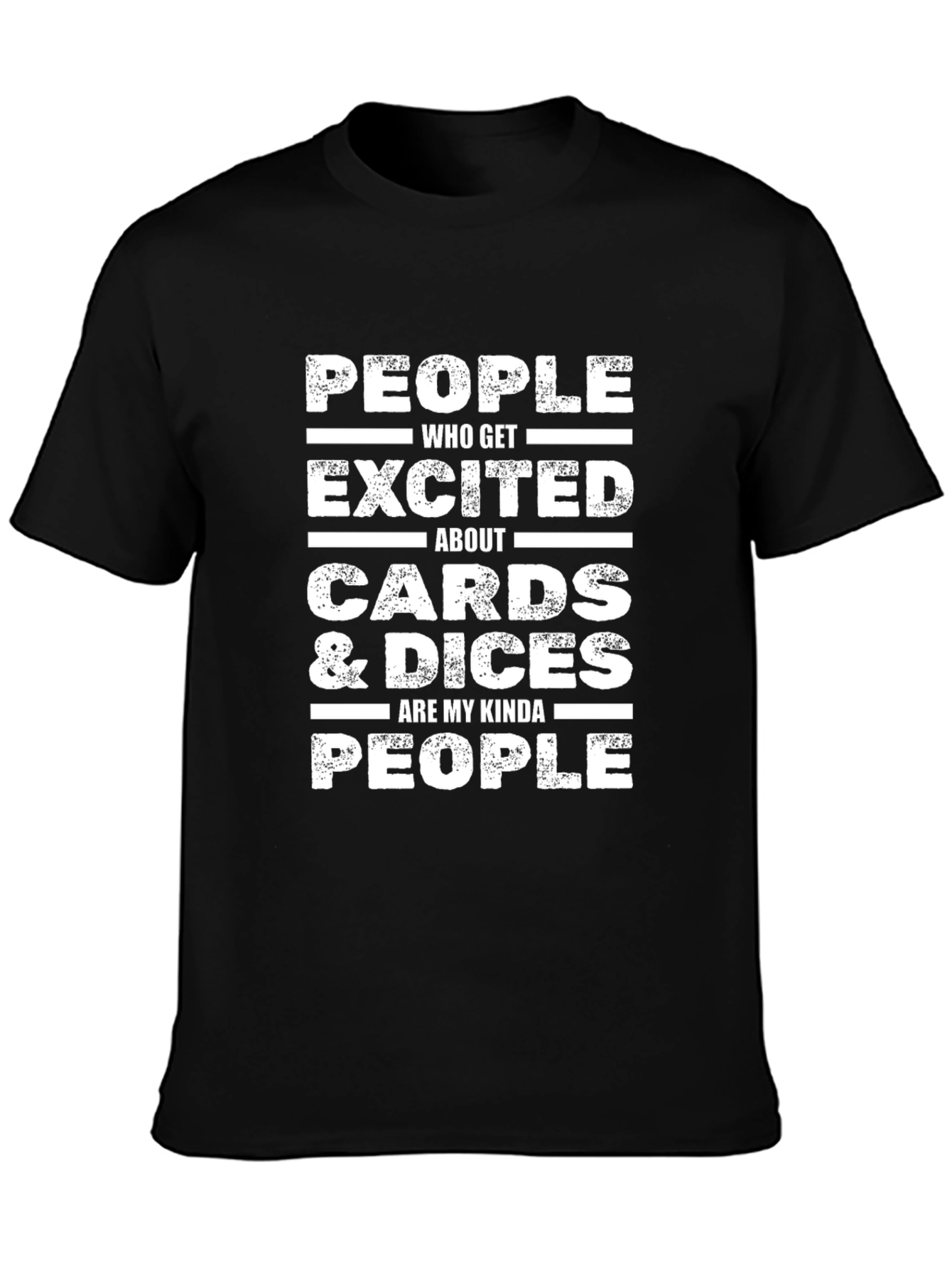 Cards & Dice People T-Shirt