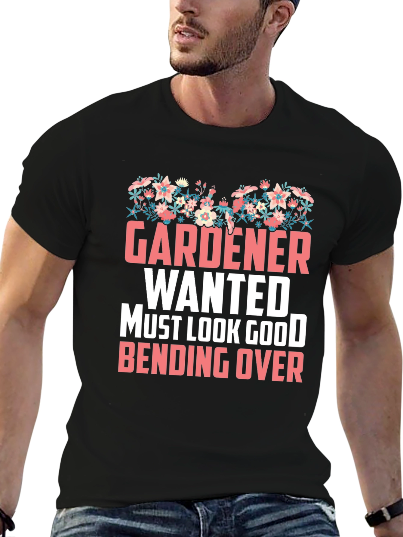 Gardener Wanted Funny T-Shirt