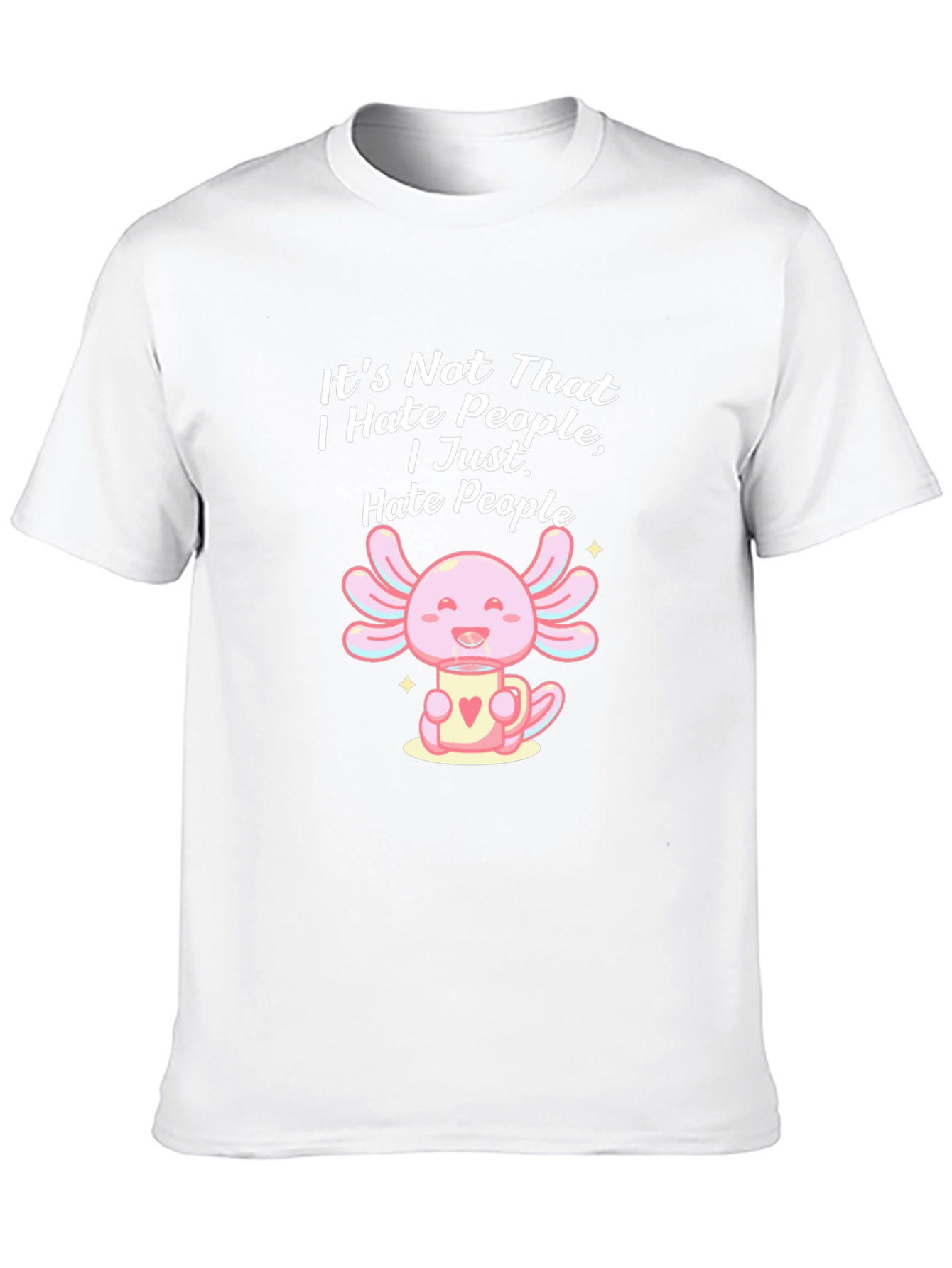 Funny Axolotl Hate People T-Shirt