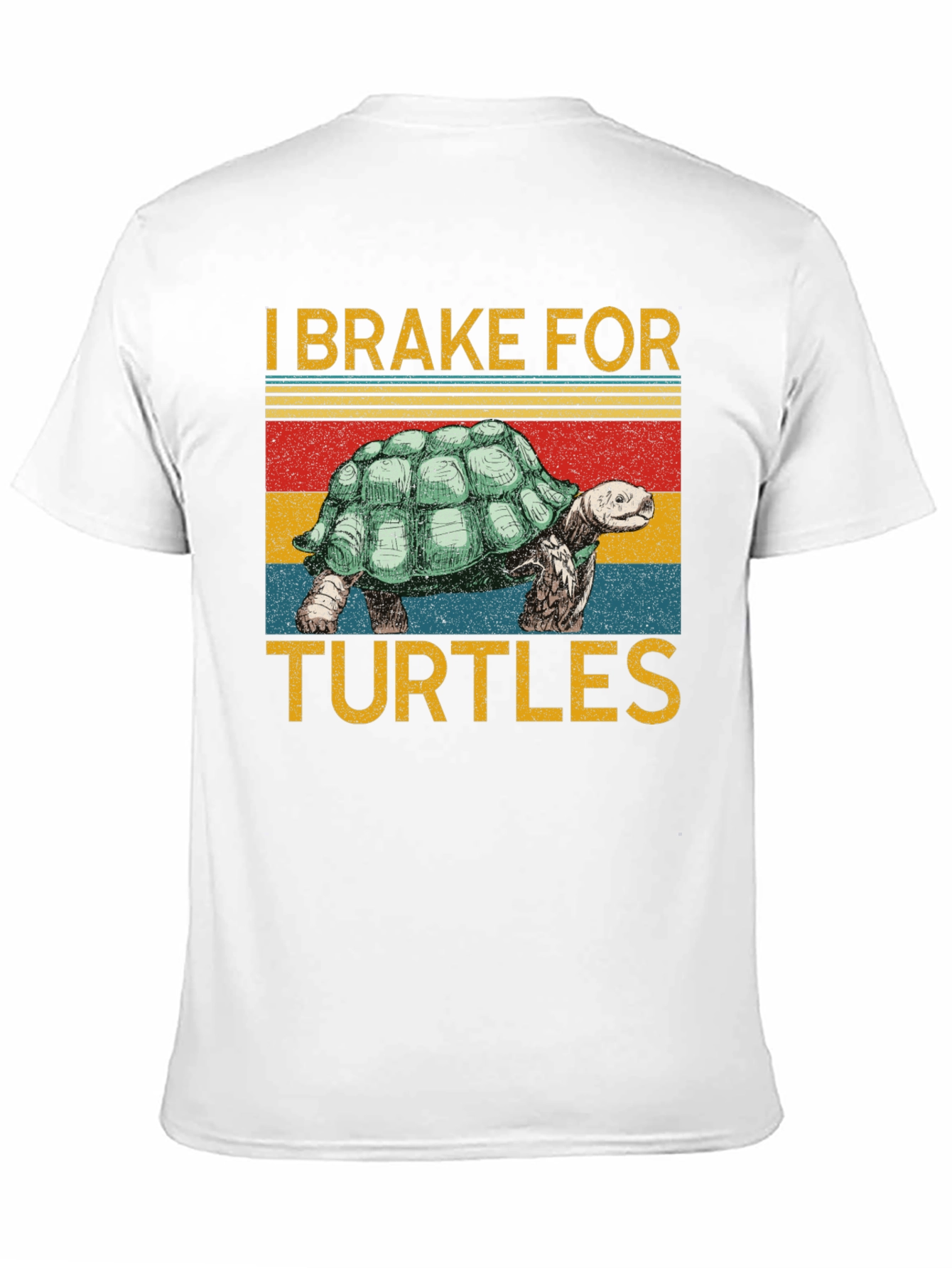 I Brake For Turtles Graphic T-Shirt