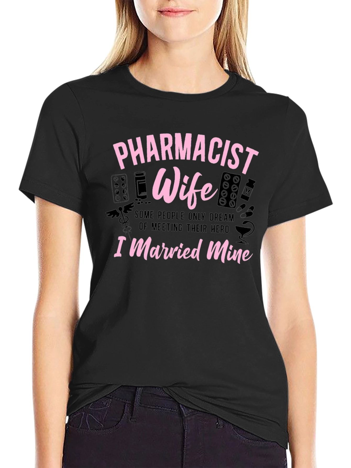 Pharmacist Wife Graphic T-Shirt