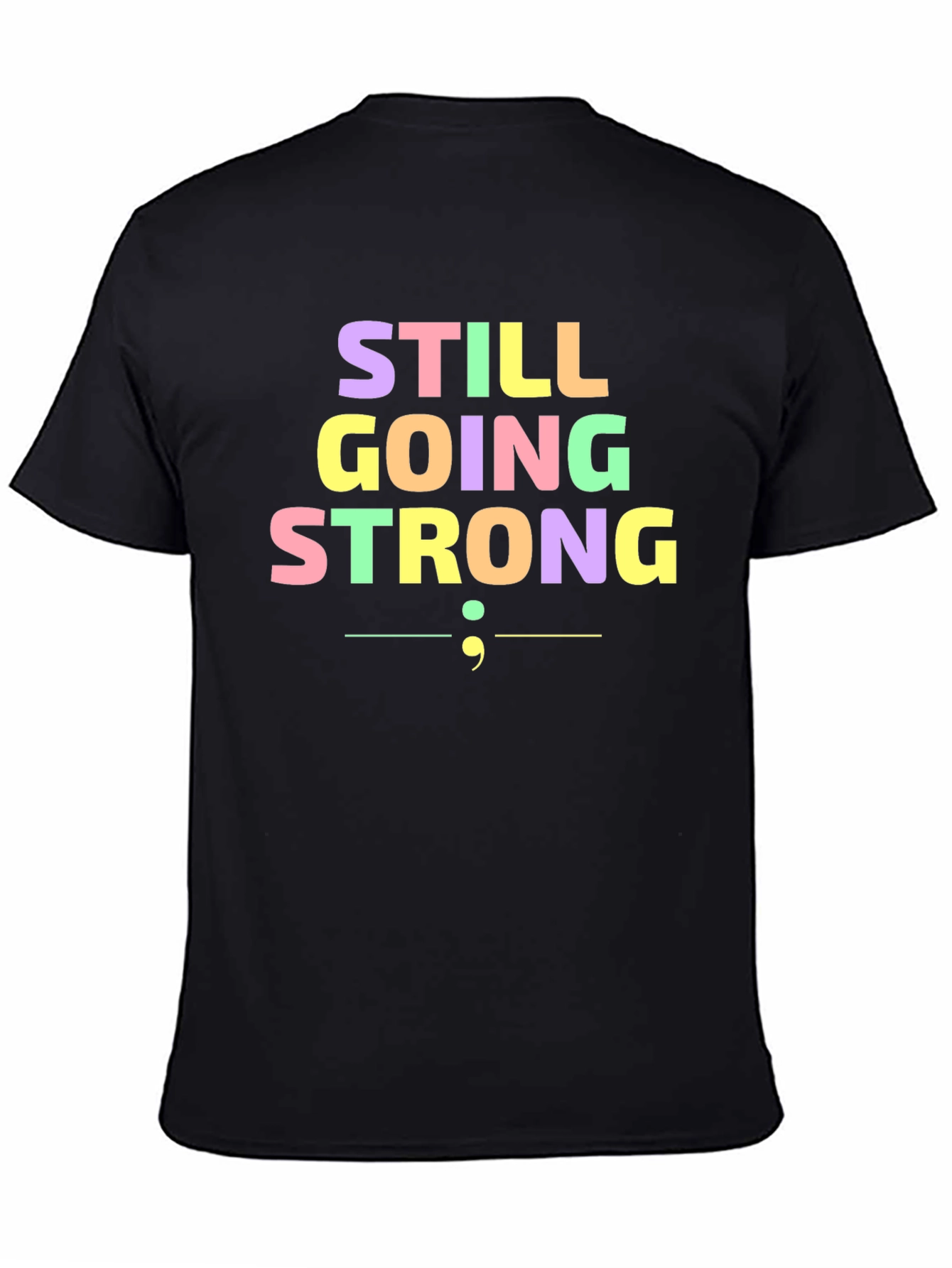 Still Going Strong Semicolon T-Shirt - Black