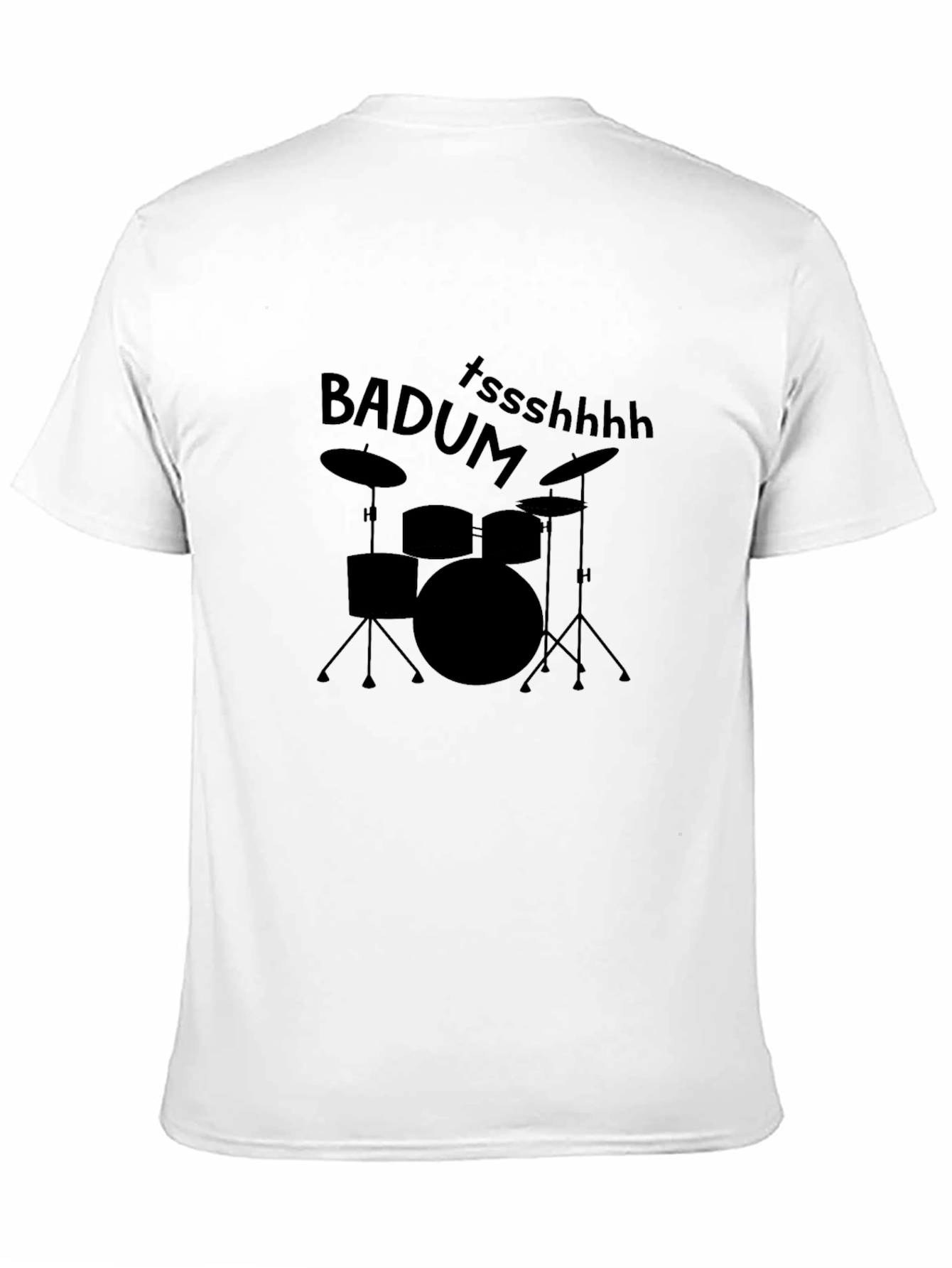 Drum Set Pun T-Shirt - Badum Tssshhhh