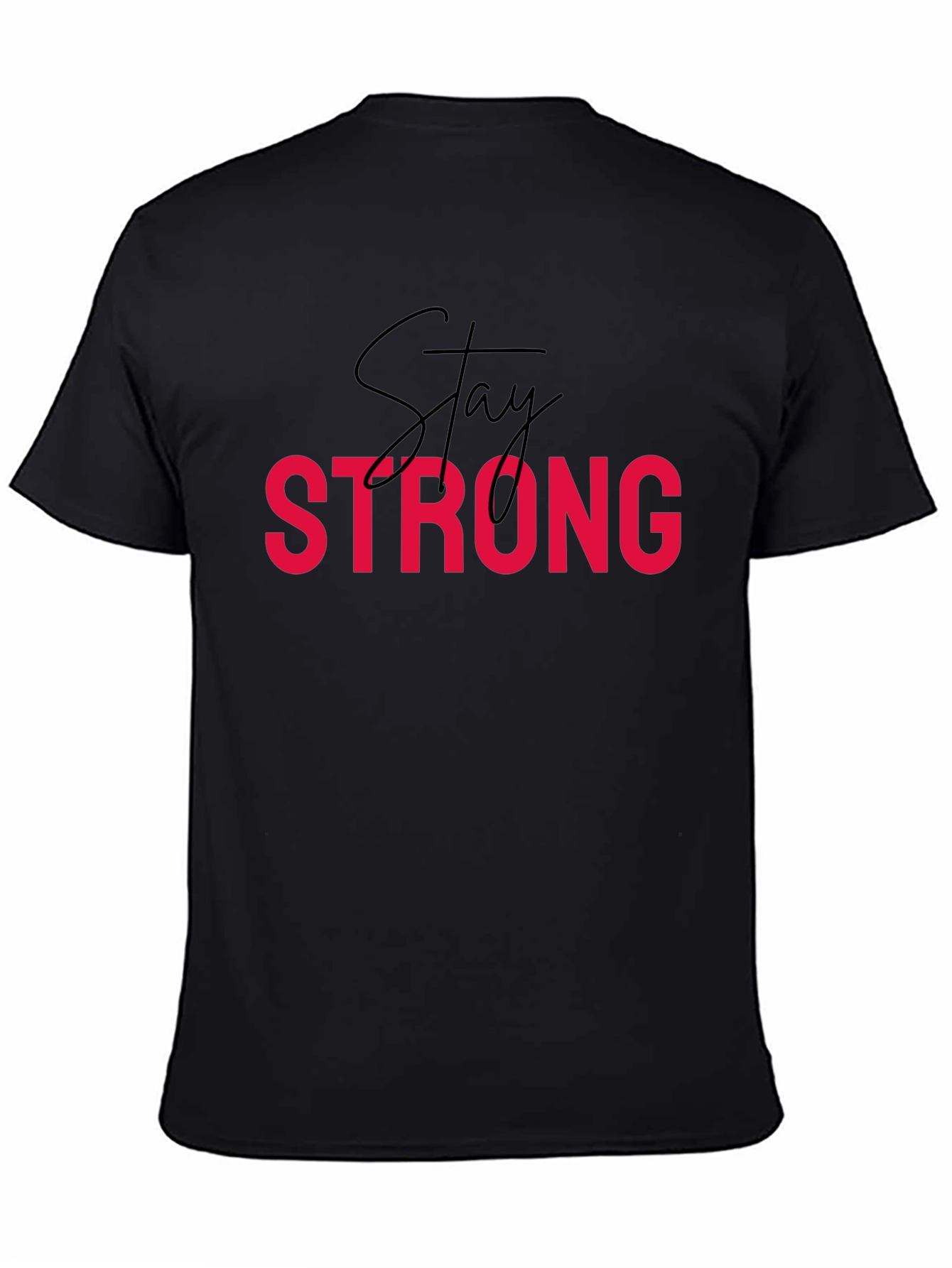 Stay Strong Graphic Tee