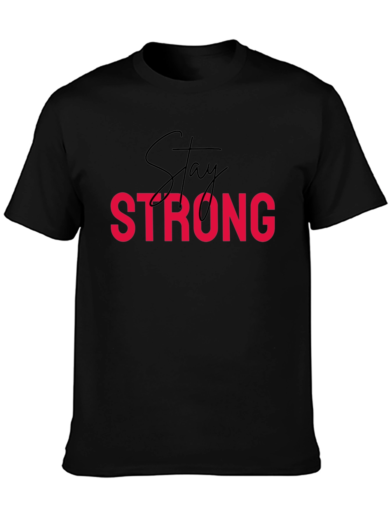 Stay Strong Graphic Tee