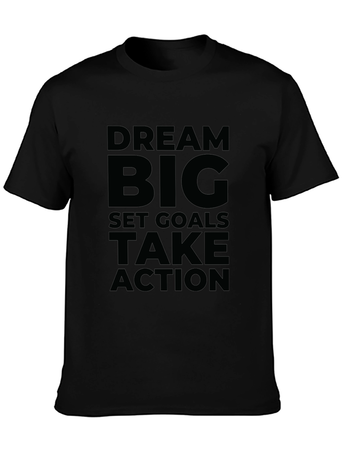 Dream Big Graphic Tee - Motivational Black T-Shirt