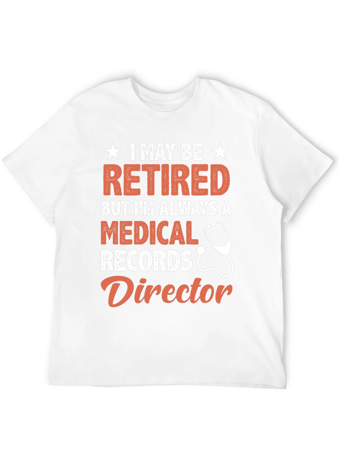 Retired Medical Records Director T-Shirt