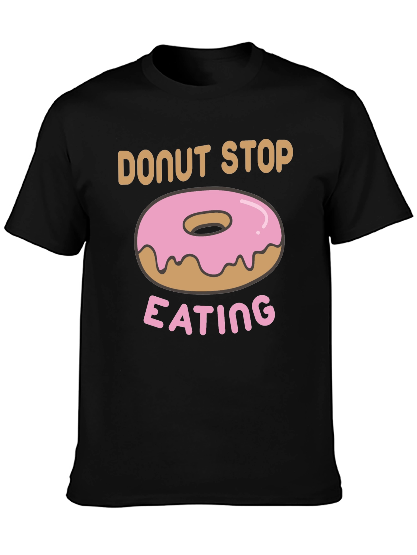 Donut Stop Eating Graphic T-Shirt