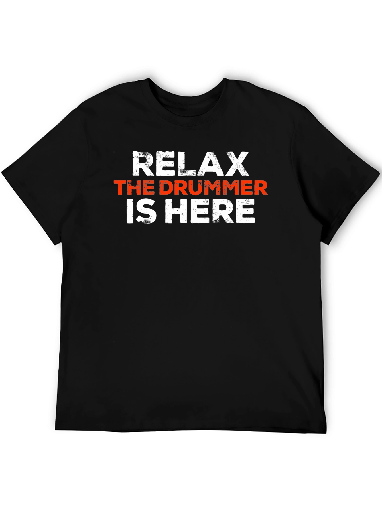 Relax The Drummer Is Here - Black Graphic T-Shirt