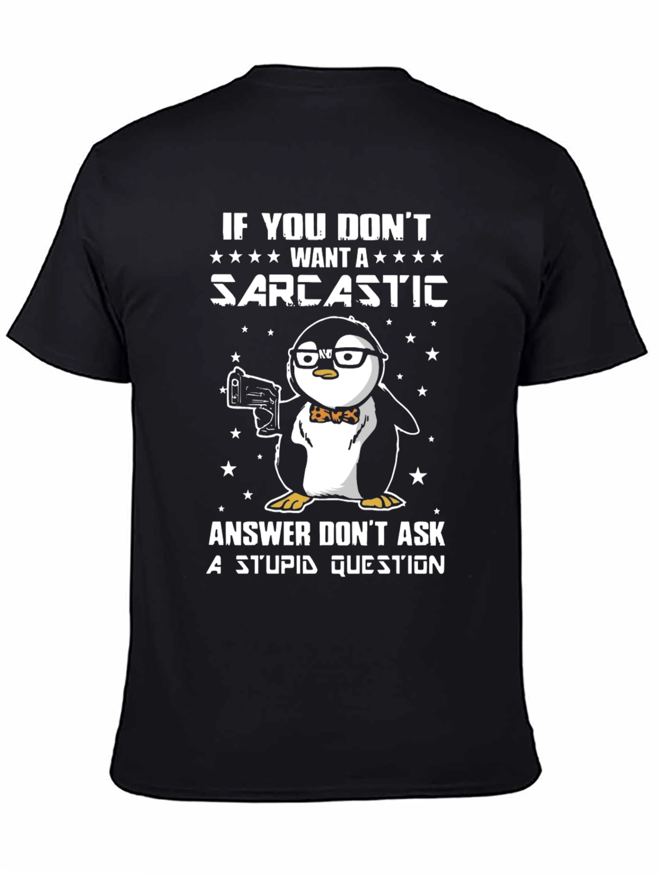 Sarcastic Penguin T-Shirt - Funny Graphic Tee