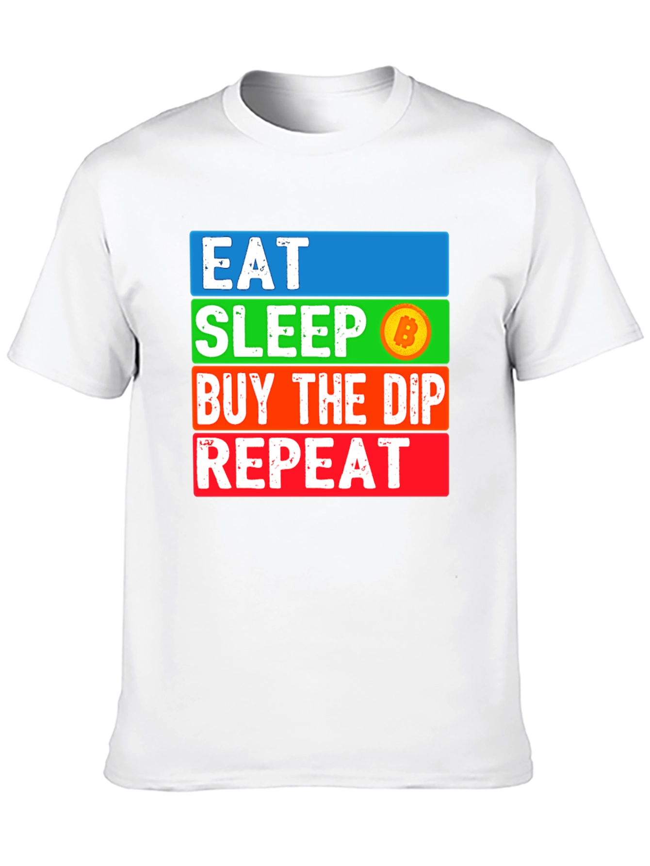 Eat Sleep Bitcoin Dip Repeat T-Shirt Crypto HODL