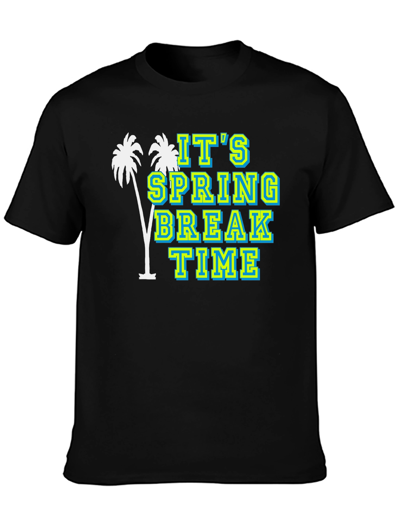 Spring Break Time T-Shirt