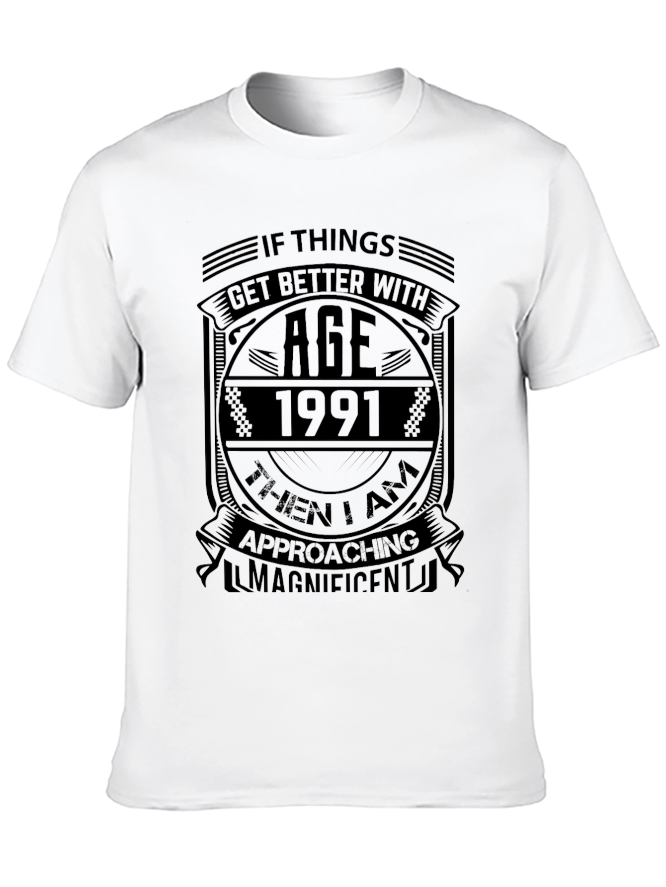 Age 1991 Magnificent Black T-Shirt