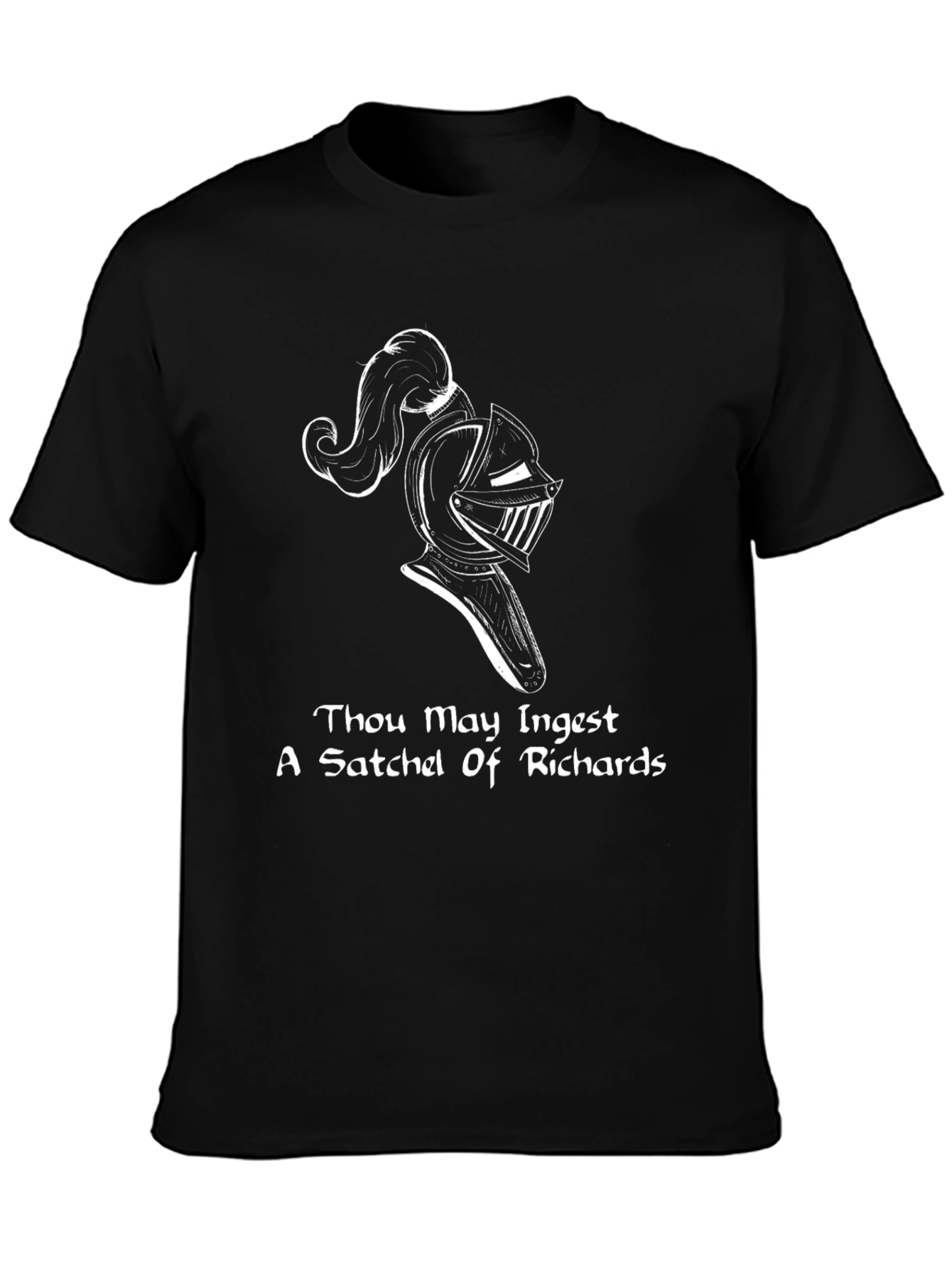 Thou May Ingest A Satchel Of Richards T-Shirt