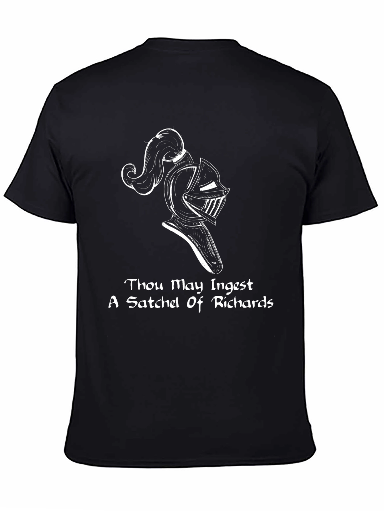 Thou May Ingest A Satchel Of Richards T-Shirt