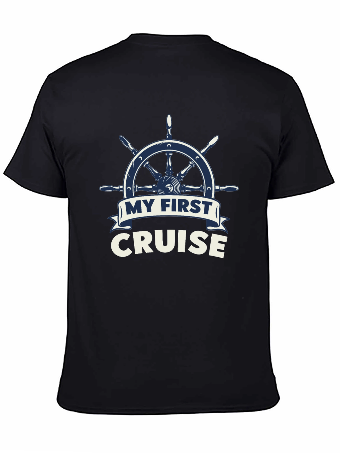 My First Cruise T-Shirt - Nautical Wheel Design