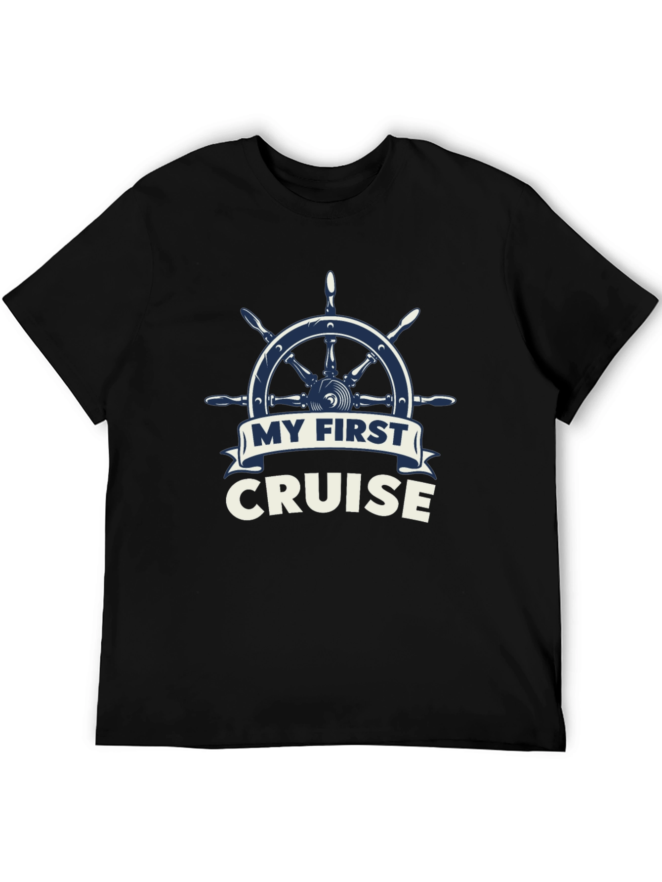 My First Cruise T-Shirt - Nautical Wheel Design