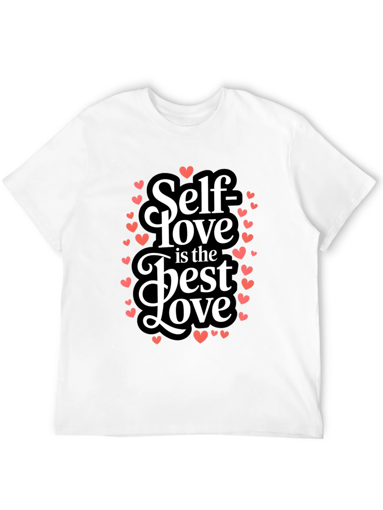 Self Love is the Best Love T-Shirt