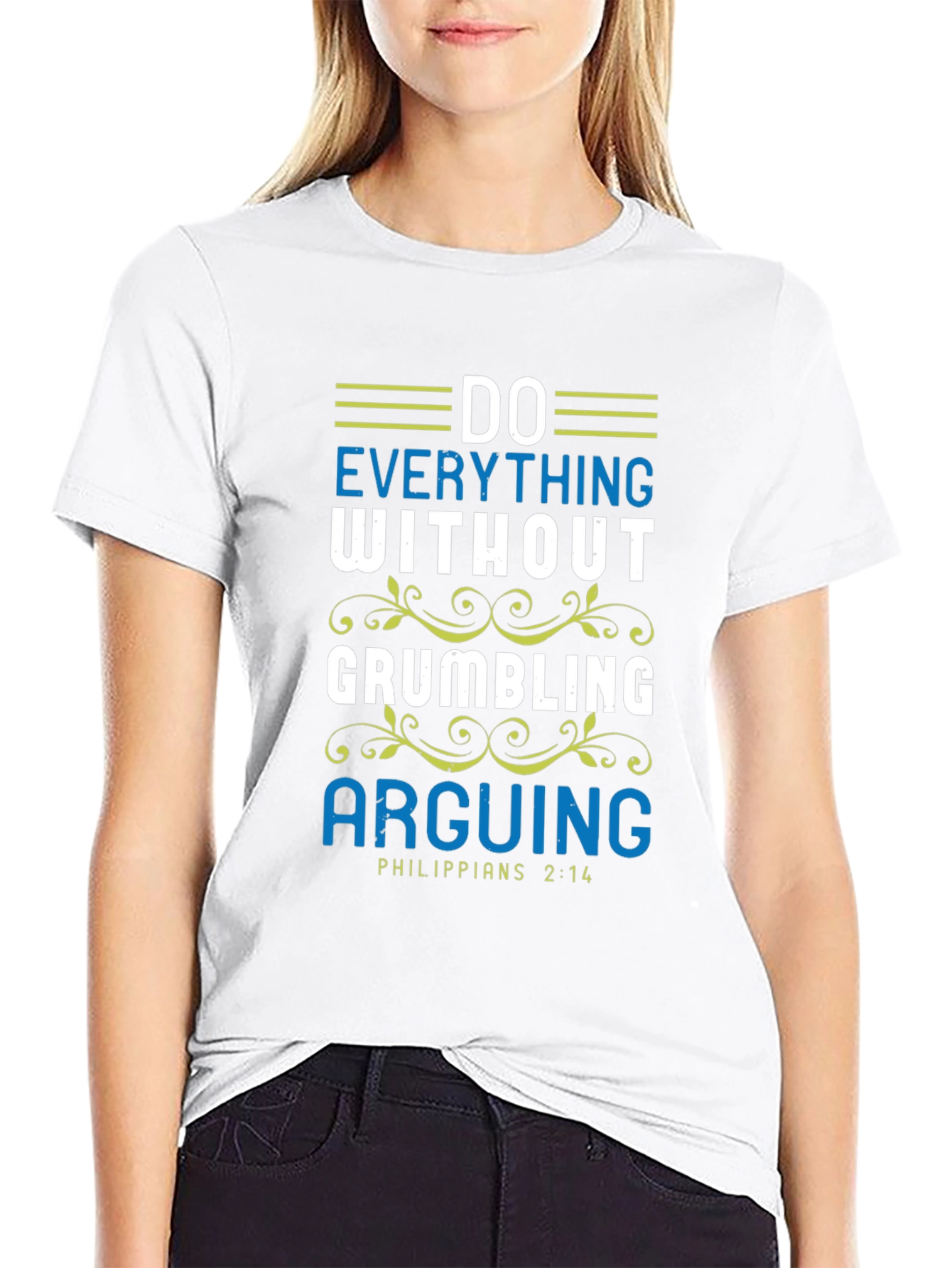 Do Everything Without Grumbling T-Shirt