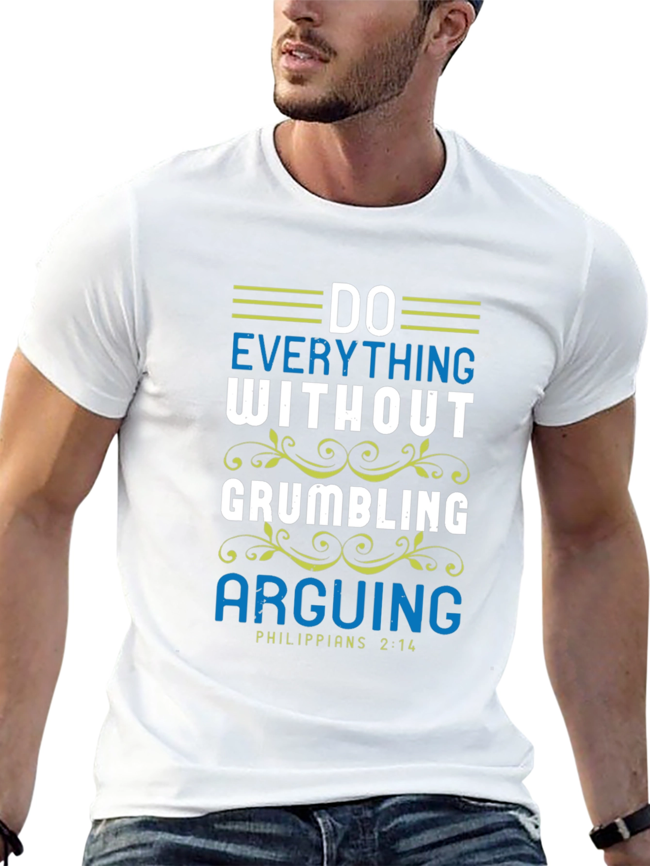 Do Everything Without Grumbling T-Shirt