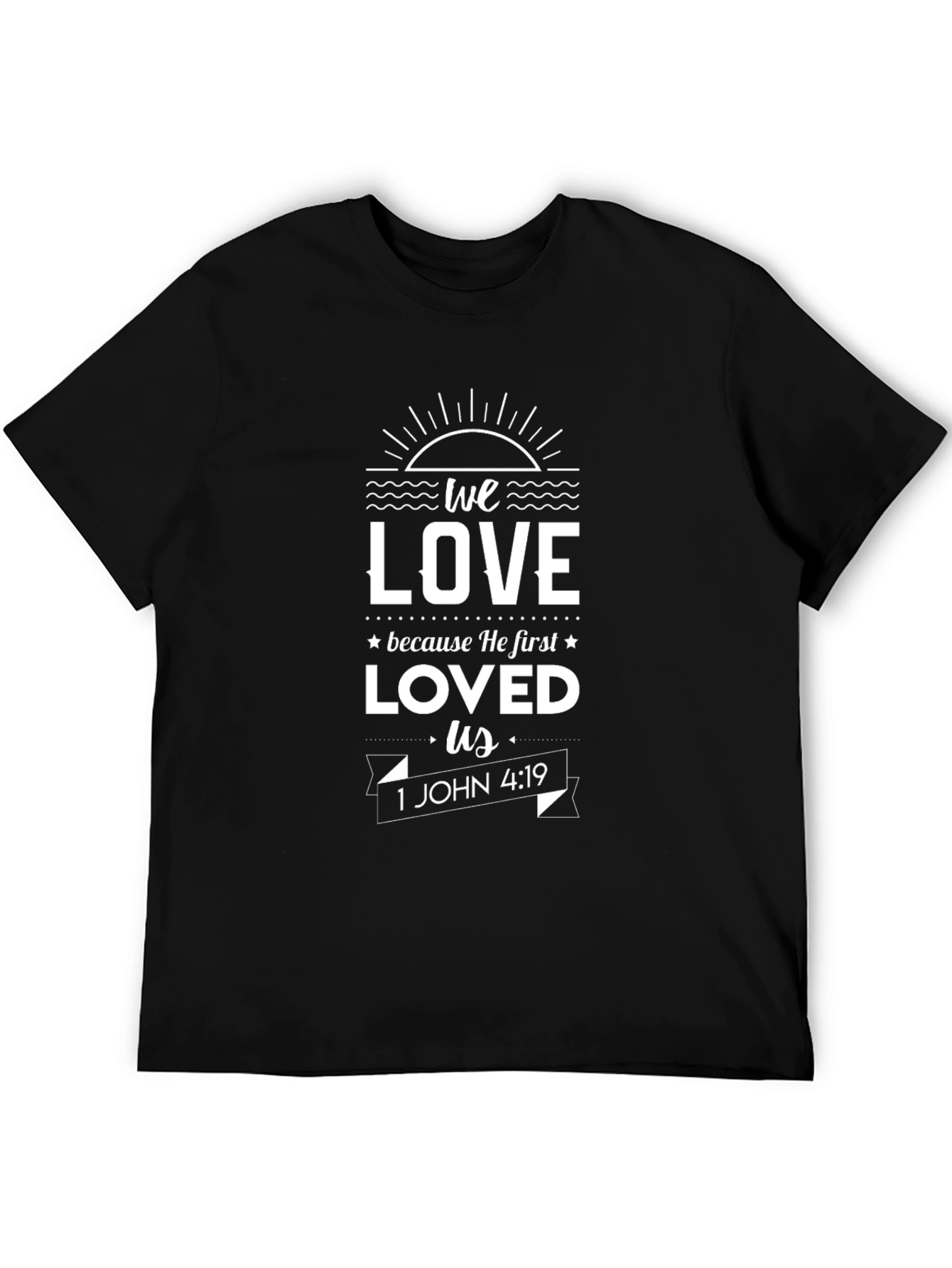 We Love Bible Verse Graphic T-Shirt