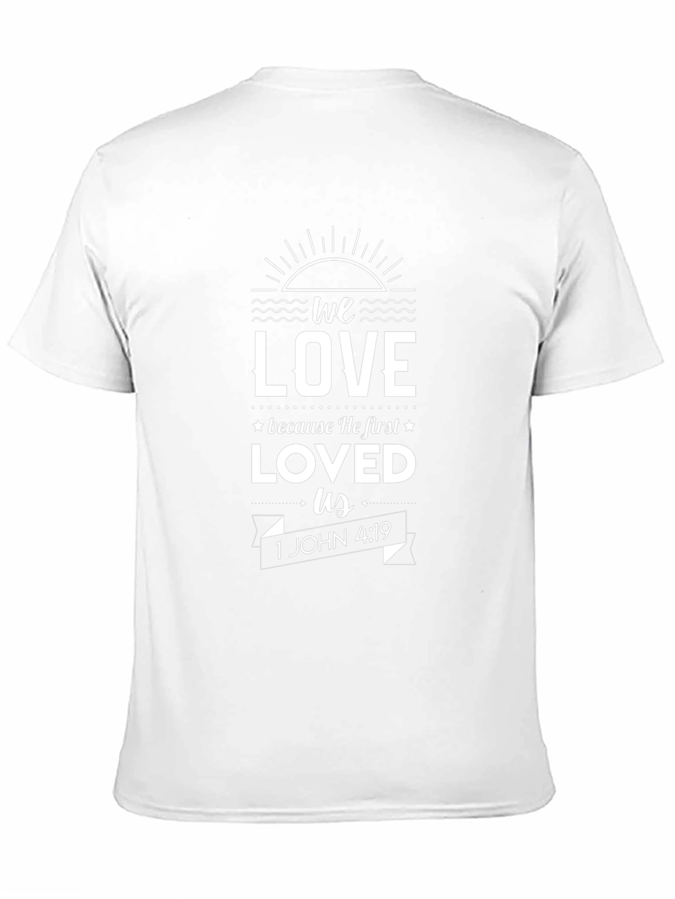 We Love Bible Verse Graphic T-Shirt