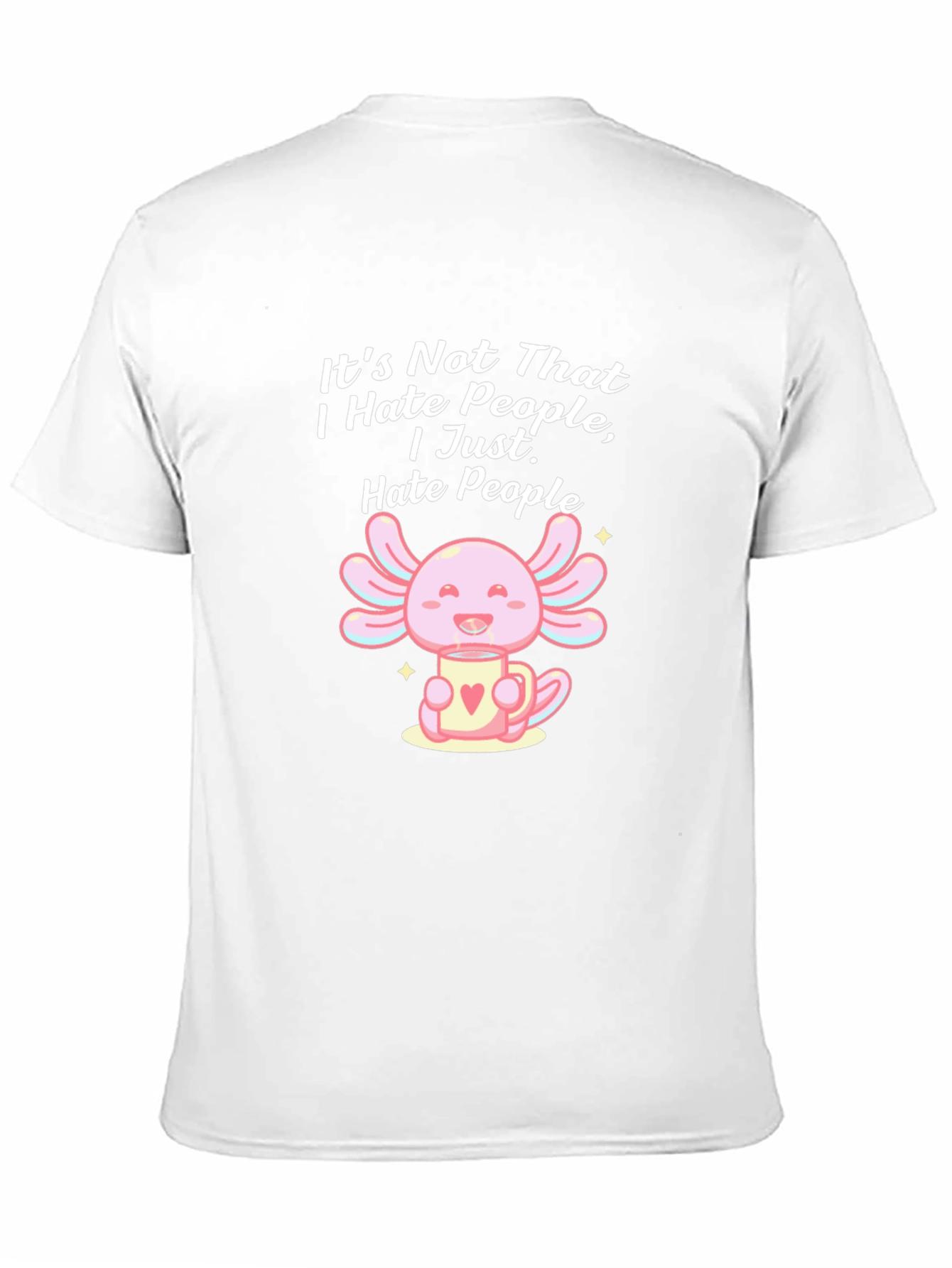 Funny Axolotl Hate People T-Shirt
