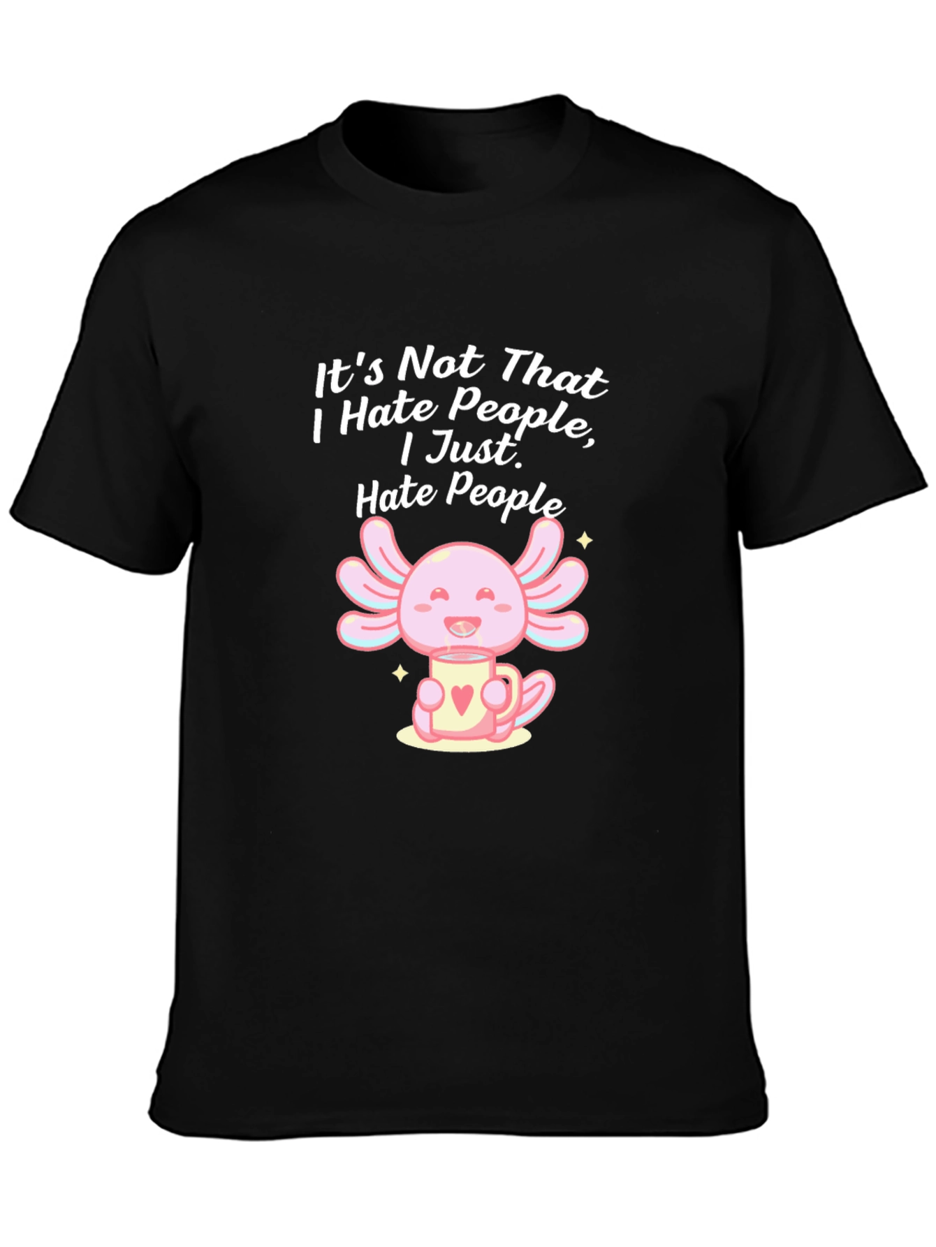 Funny Axolotl Hate People T-Shirt
