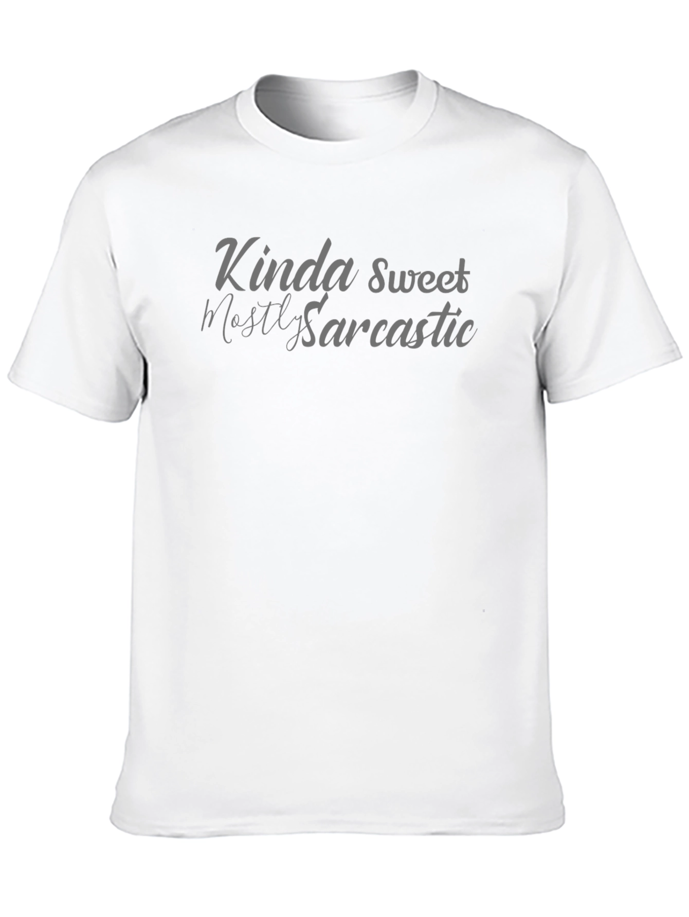 Kinda Sweet Mostly Sarcastic Graphic Tee