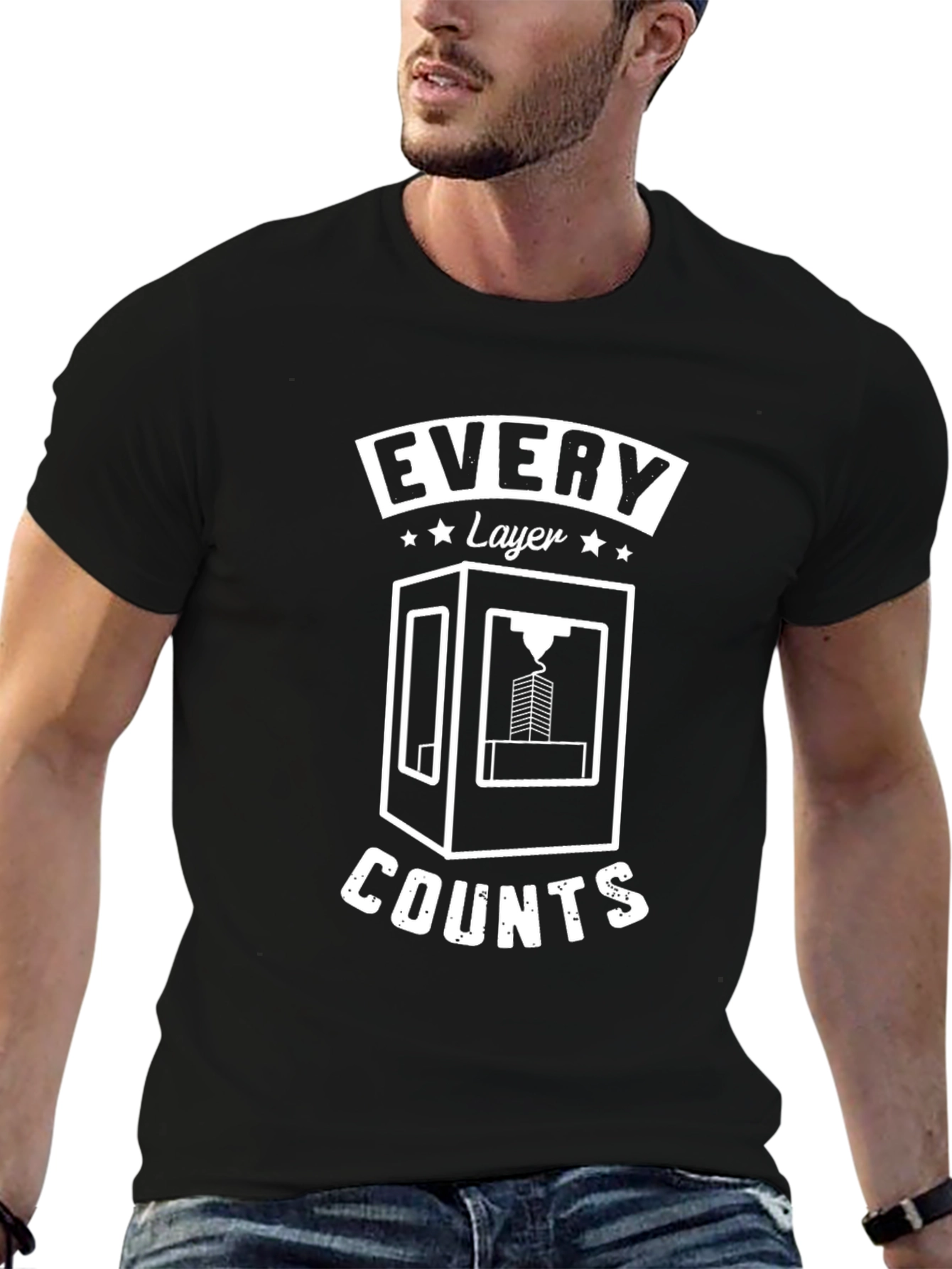 Every Layer Counts 3D Printing T-Shirt