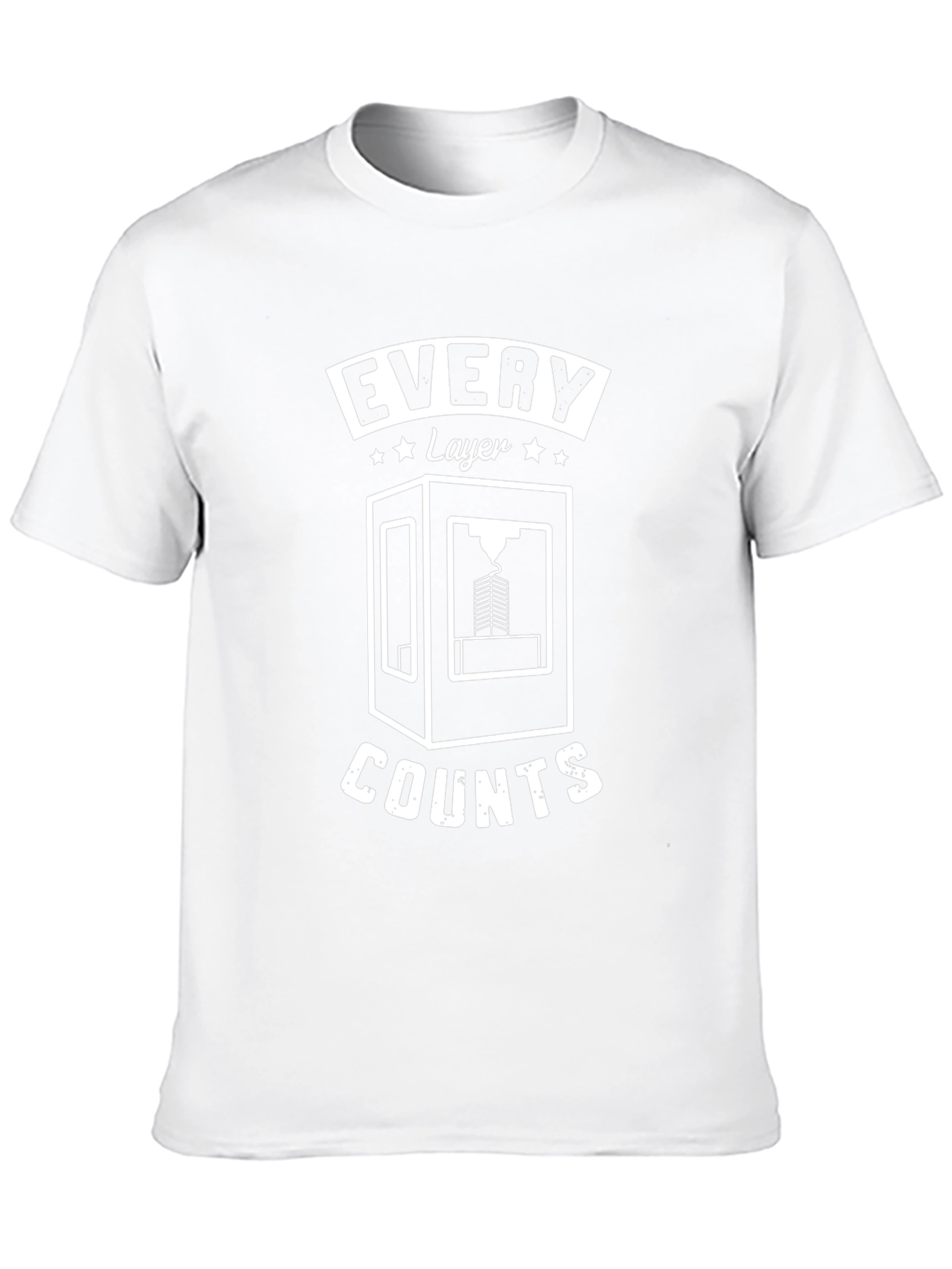 Every Layer Counts 3D Printing T-Shirt