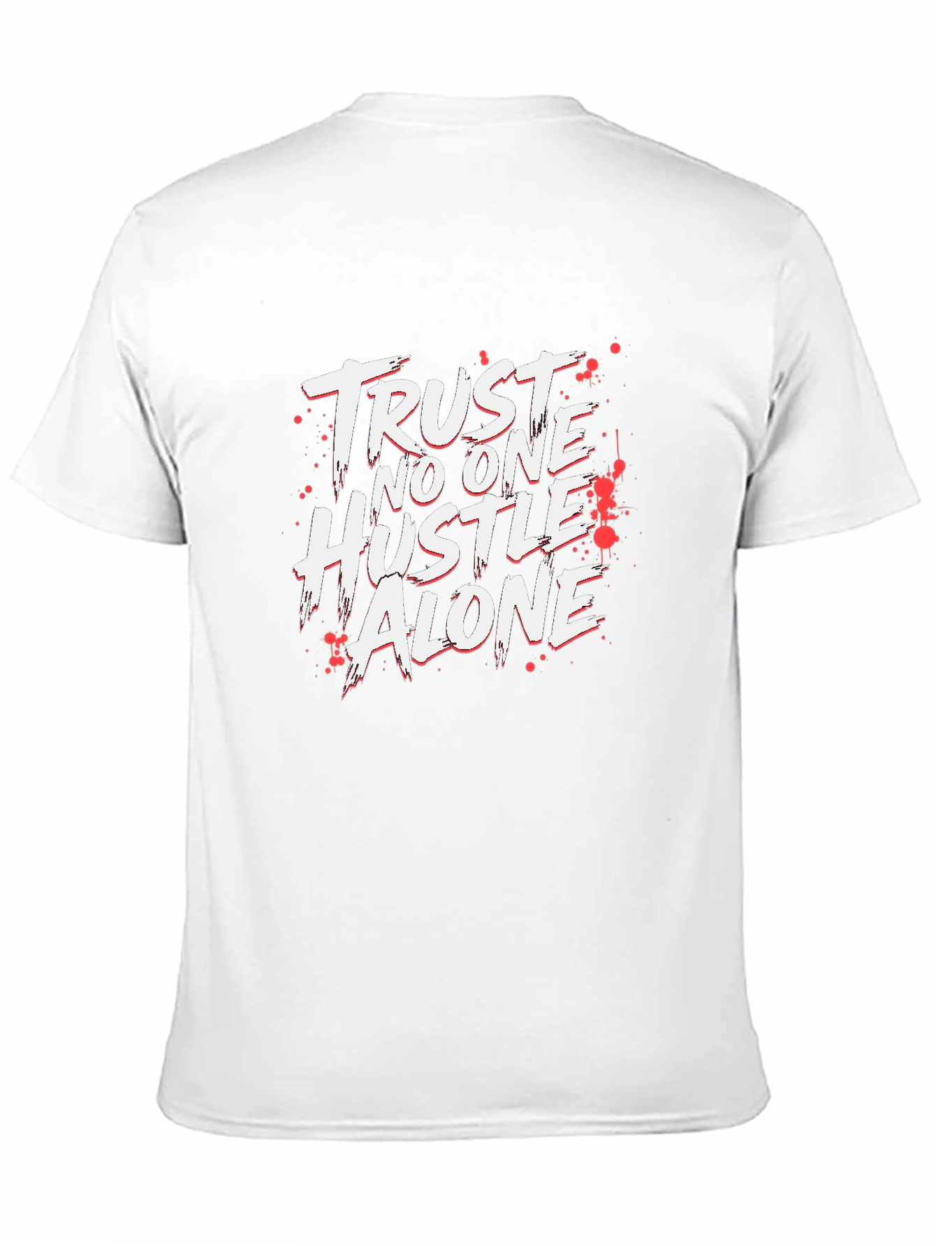 Trust No One Hustle Alone Black T-Shirt