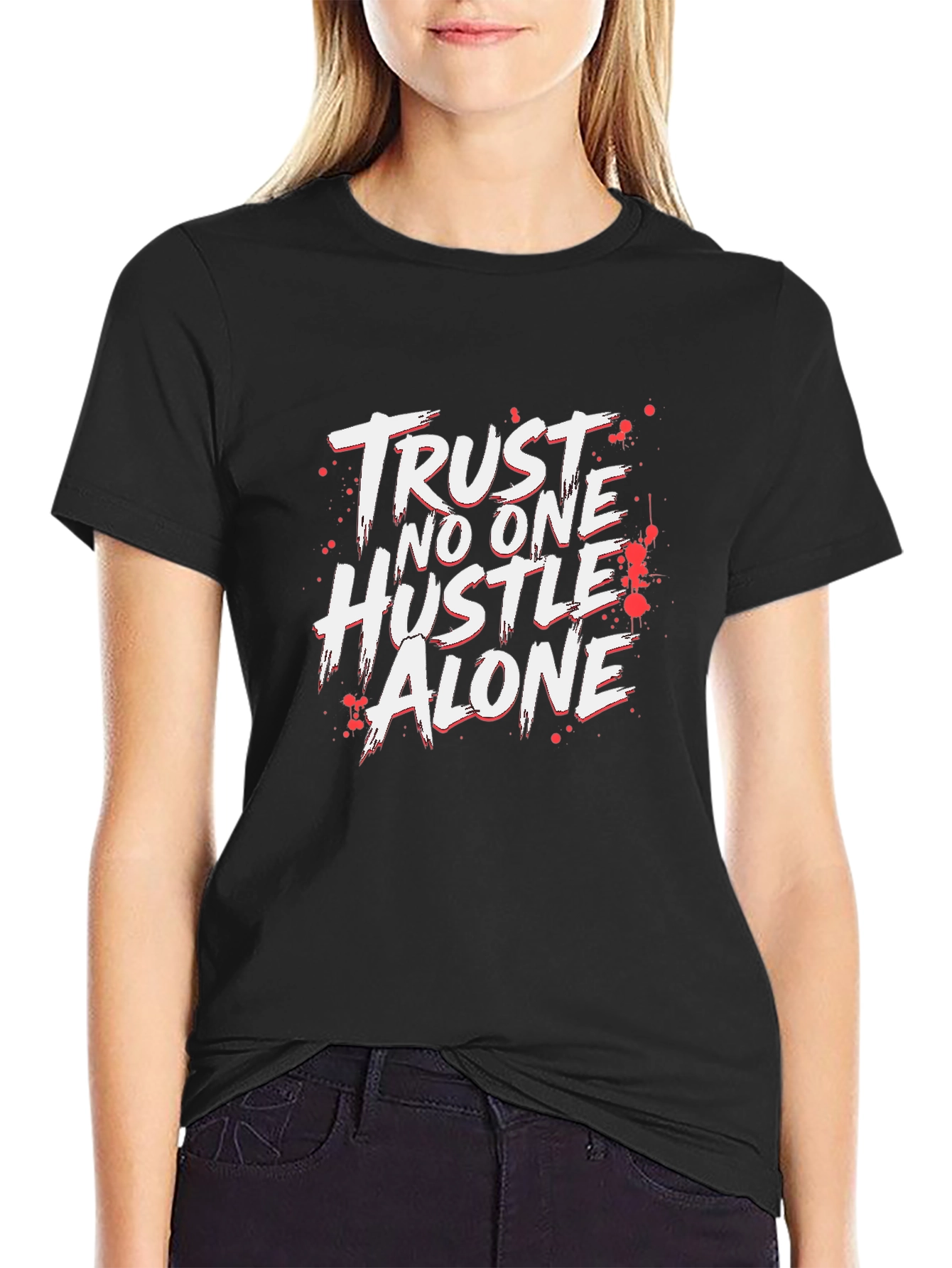 Trust No One Hustle Alone Black T-Shirt