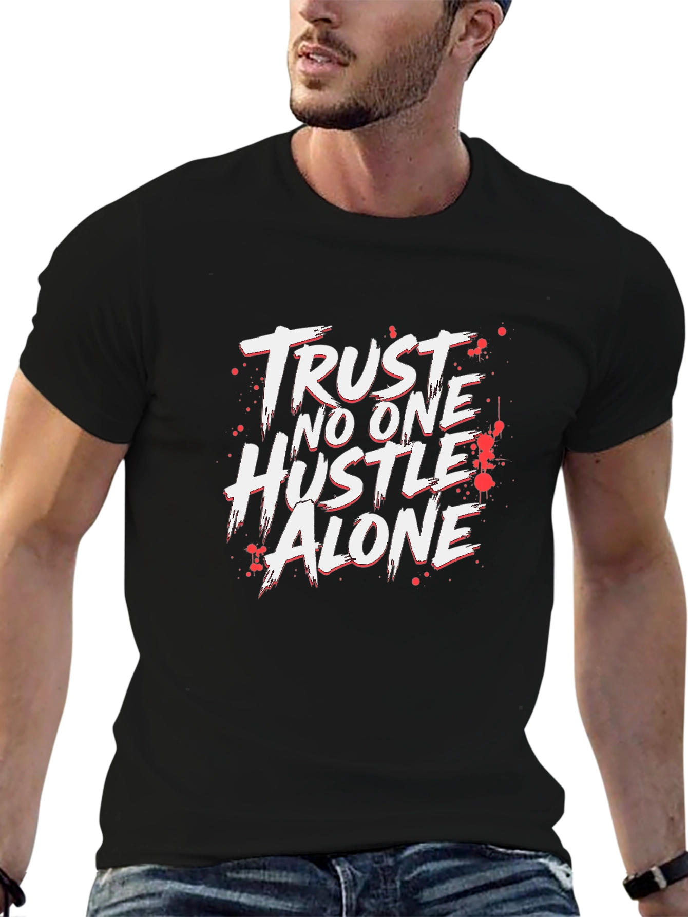Trust No One Hustle Alone Black T-Shirt