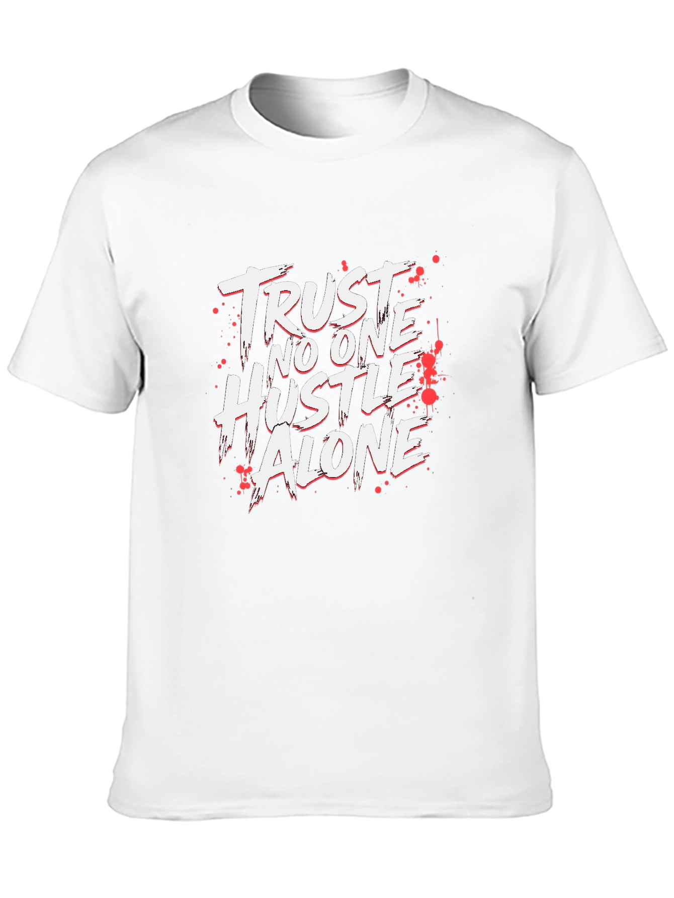 Trust No One Hustle Alone Black T-Shirt