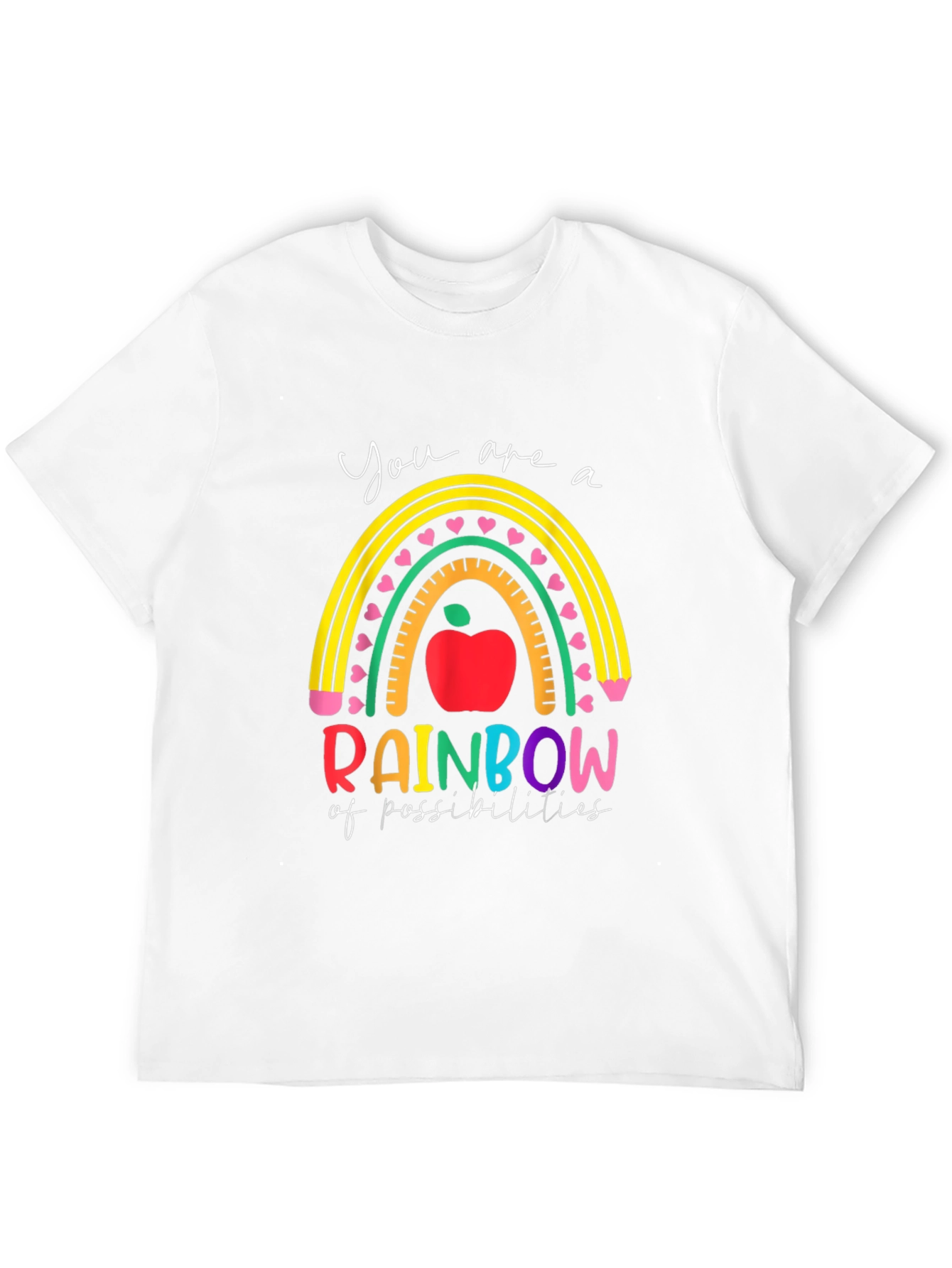 Rainbow of Possibilities Teacher Graphic Tee
