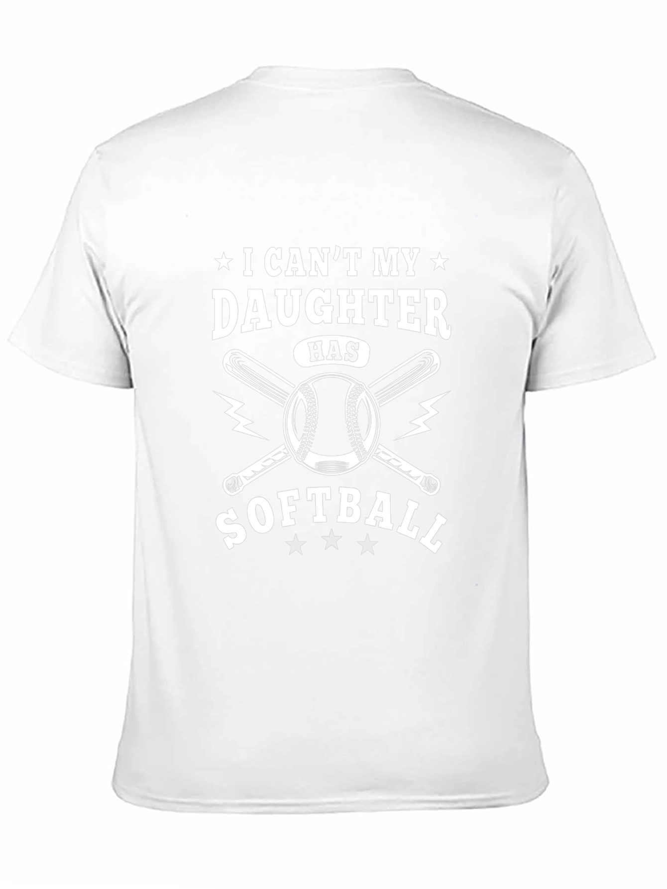 I Cant My Daughter Has Softball T-Shirt