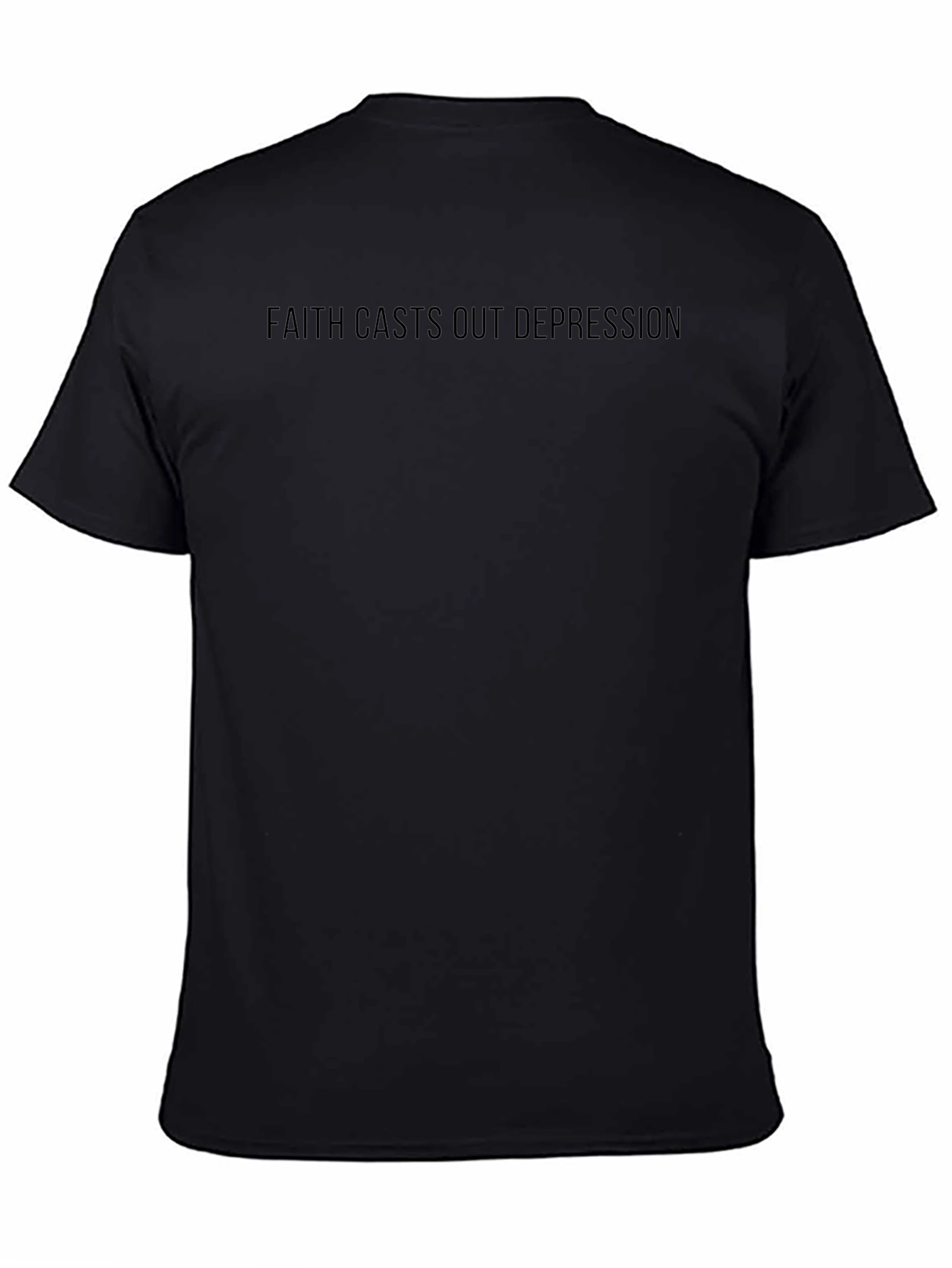 Faith Casts Out Depression T-Shirt - Black