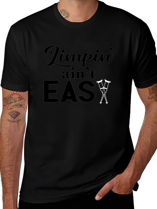 Limpin Aint Easy T-Shirt