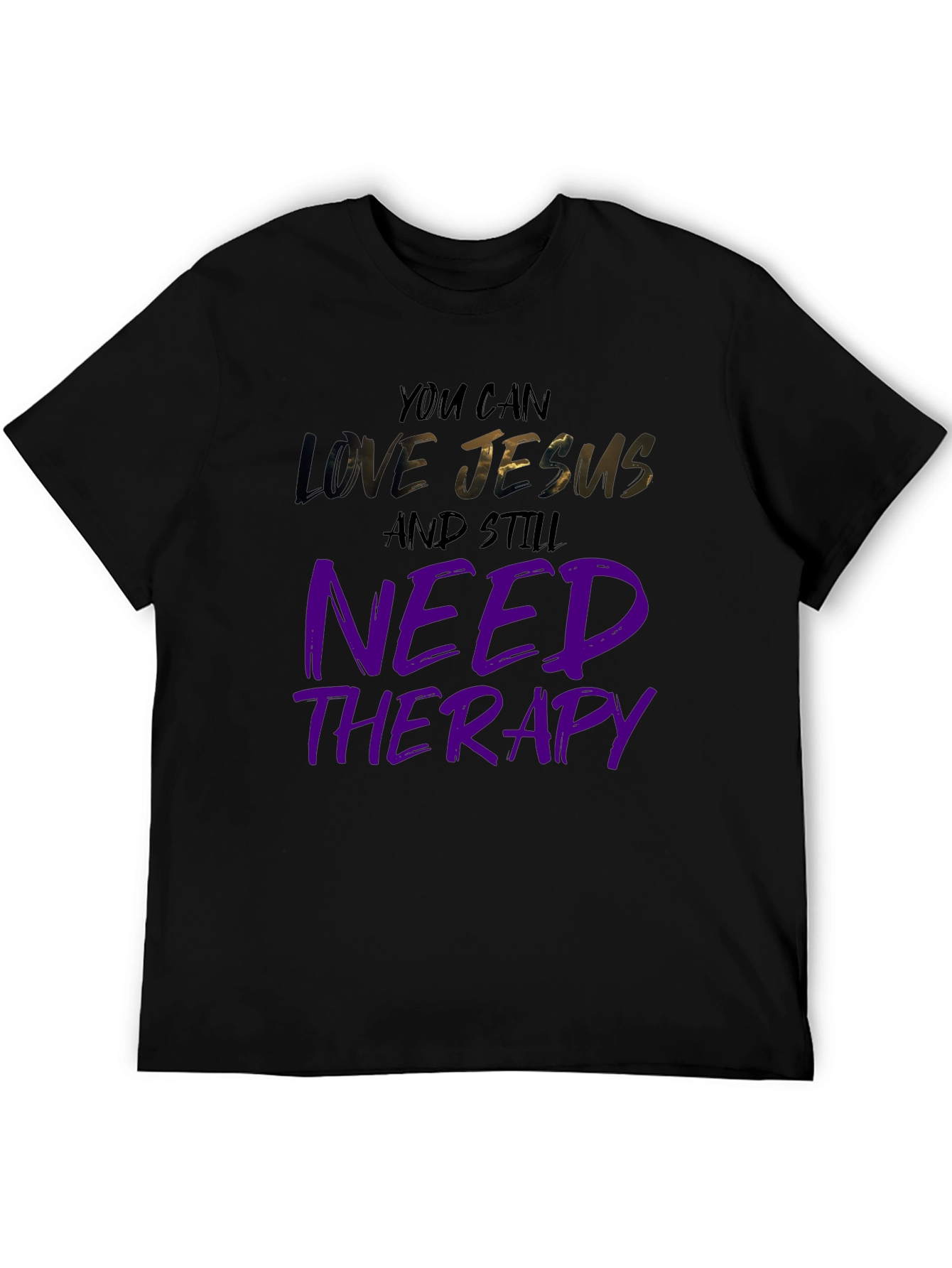 Love Jesus Need Therapy Black Graphic Tee
