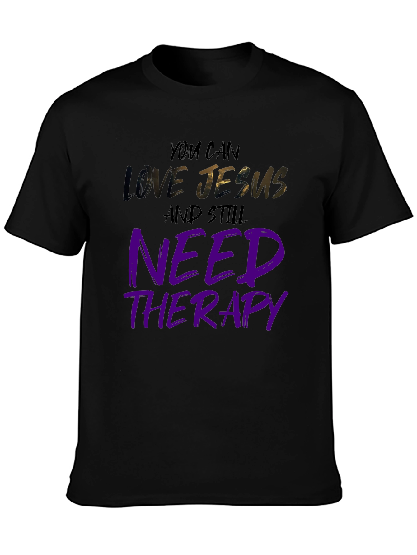 Love Jesus Need Therapy Black Graphic Tee