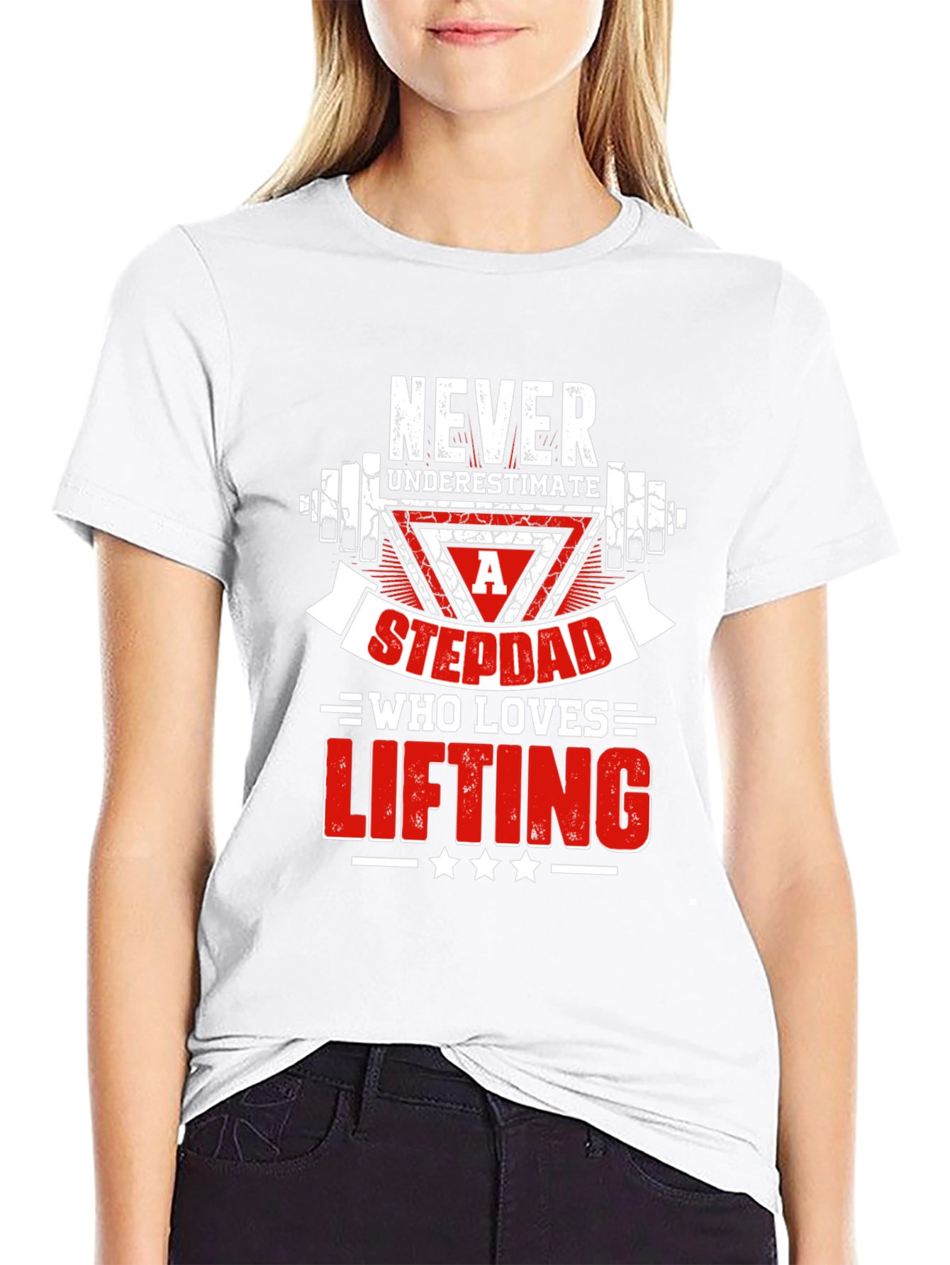 Never Underestimate a Stepdad Who Loves Lifting T-Shirt