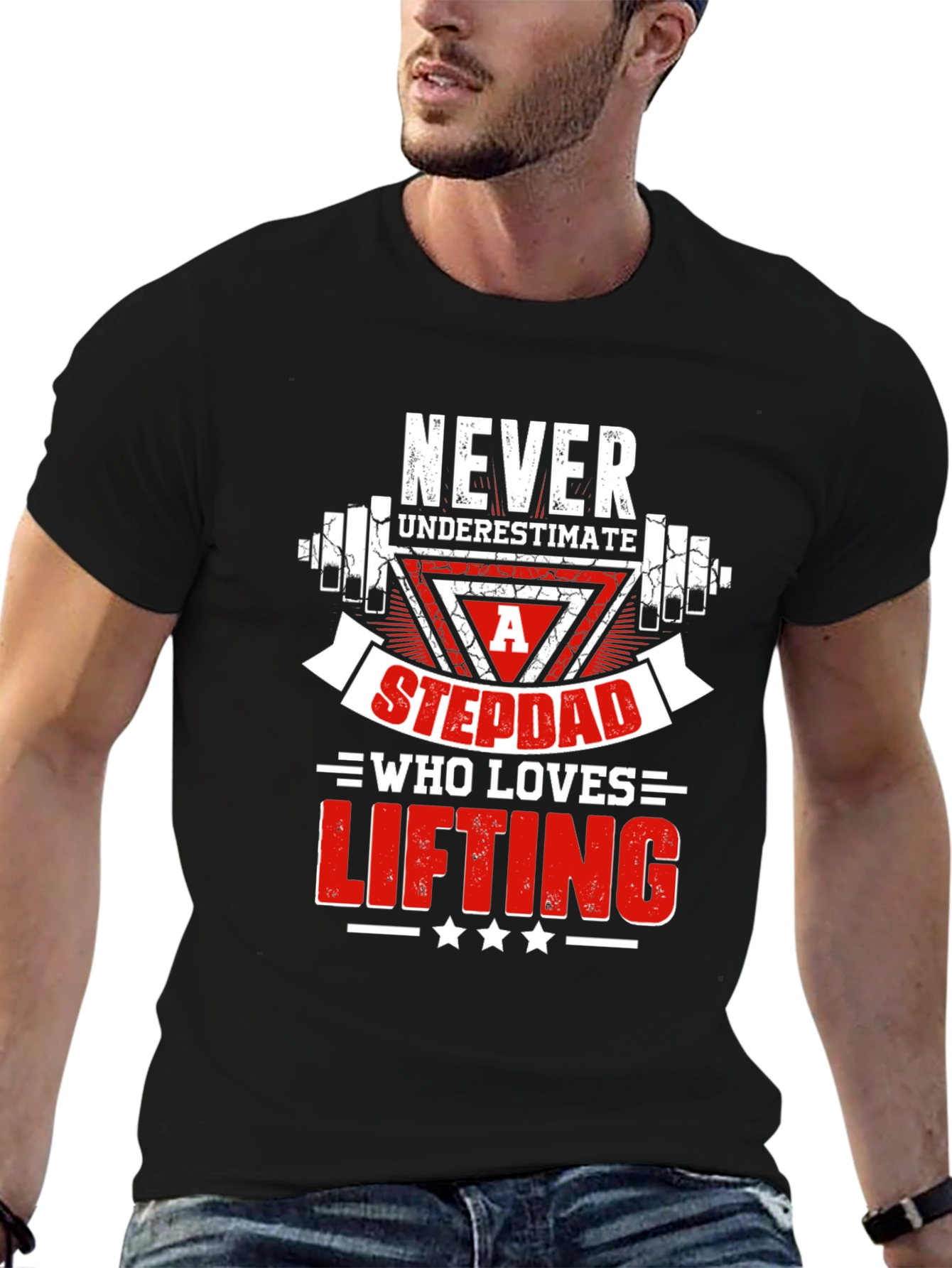 Never Underestimate a Stepdad Who Loves Lifting T-Shirt