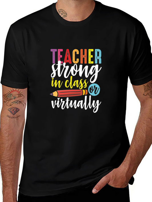 Teacher Strong T-Shirt - Back to School