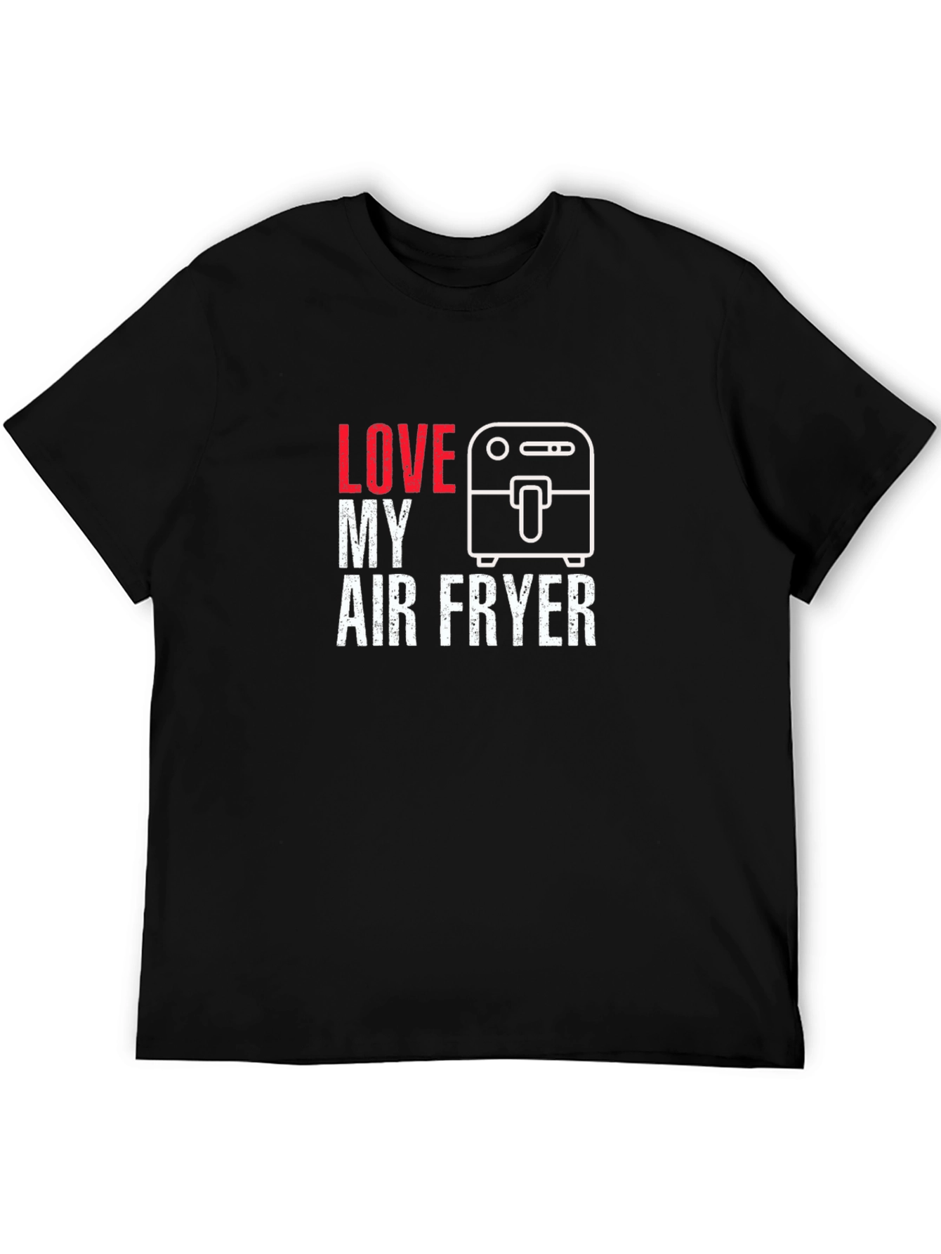 Love My Air Fryer Graphic T-Shirt
