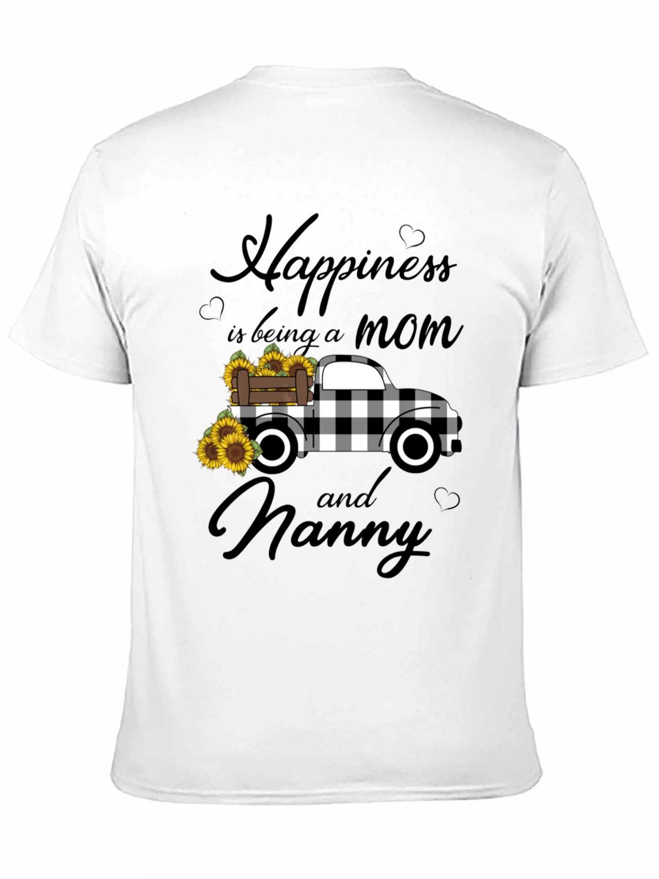 Happiness is Being a Mom and Nanny Black T-Shirt
