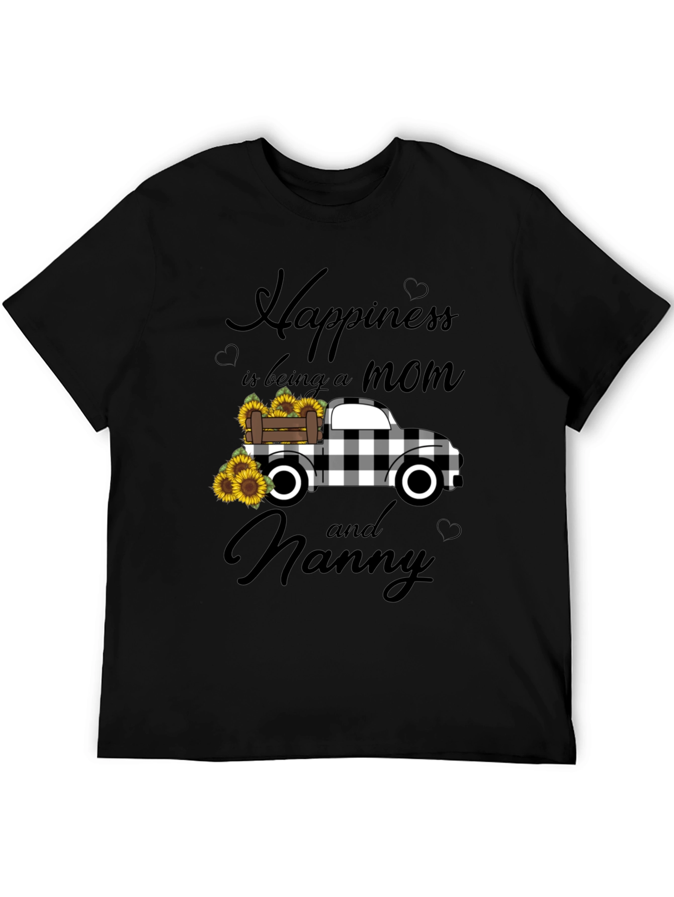 Happiness is Being a Mom and Nanny Black T-Shirt