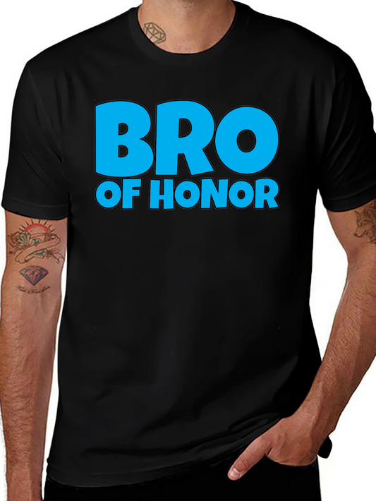 Bro of Honor Graphic Tee - Wedding Party T-Shirt