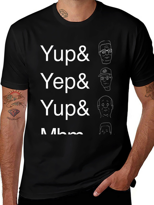 Yup Yep King of the Hill T-Shirt