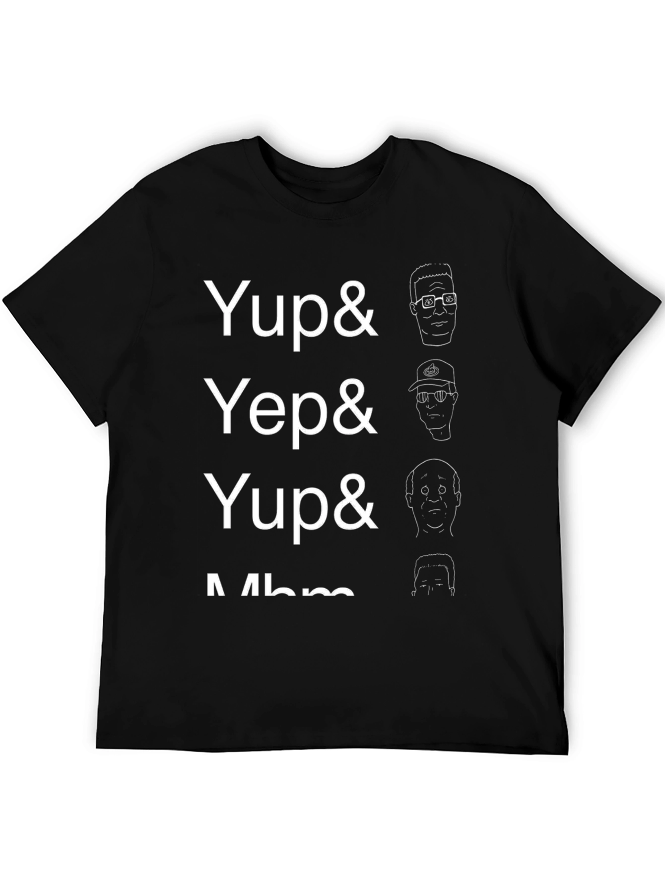 Yup Yep King of the Hill T-Shirt